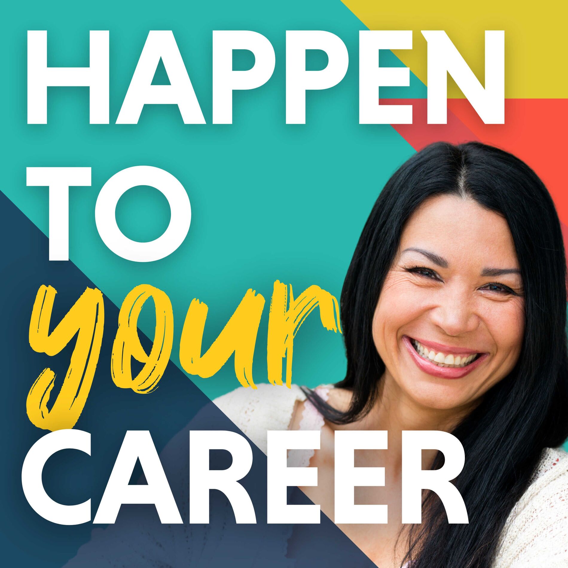 Show cover of Happen To Your Career - Meaningful Work, Career Change, Career Design, & Job Search
