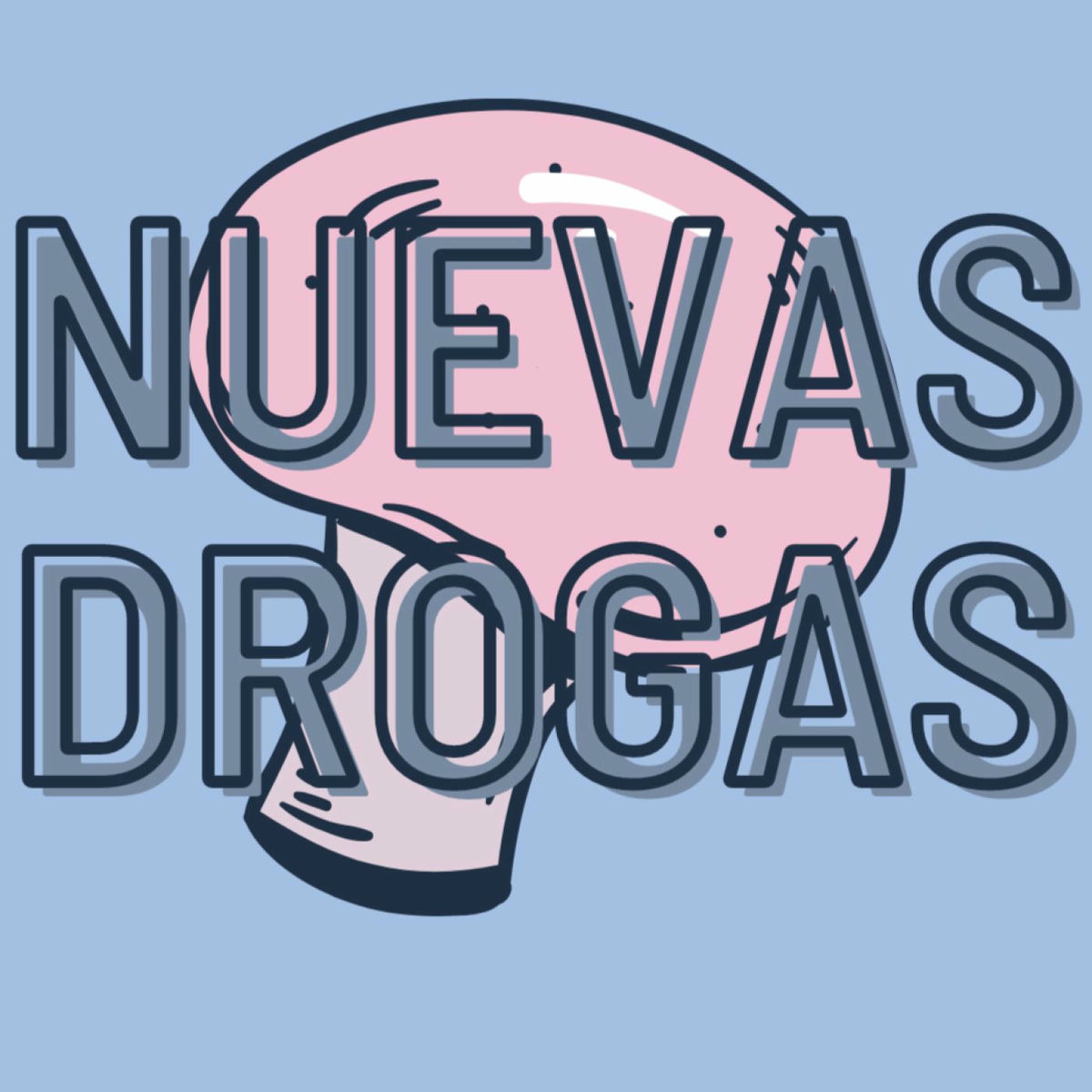 Show cover of NUEVAS DROGAS: MÚSICA FUERA DEL RADAR