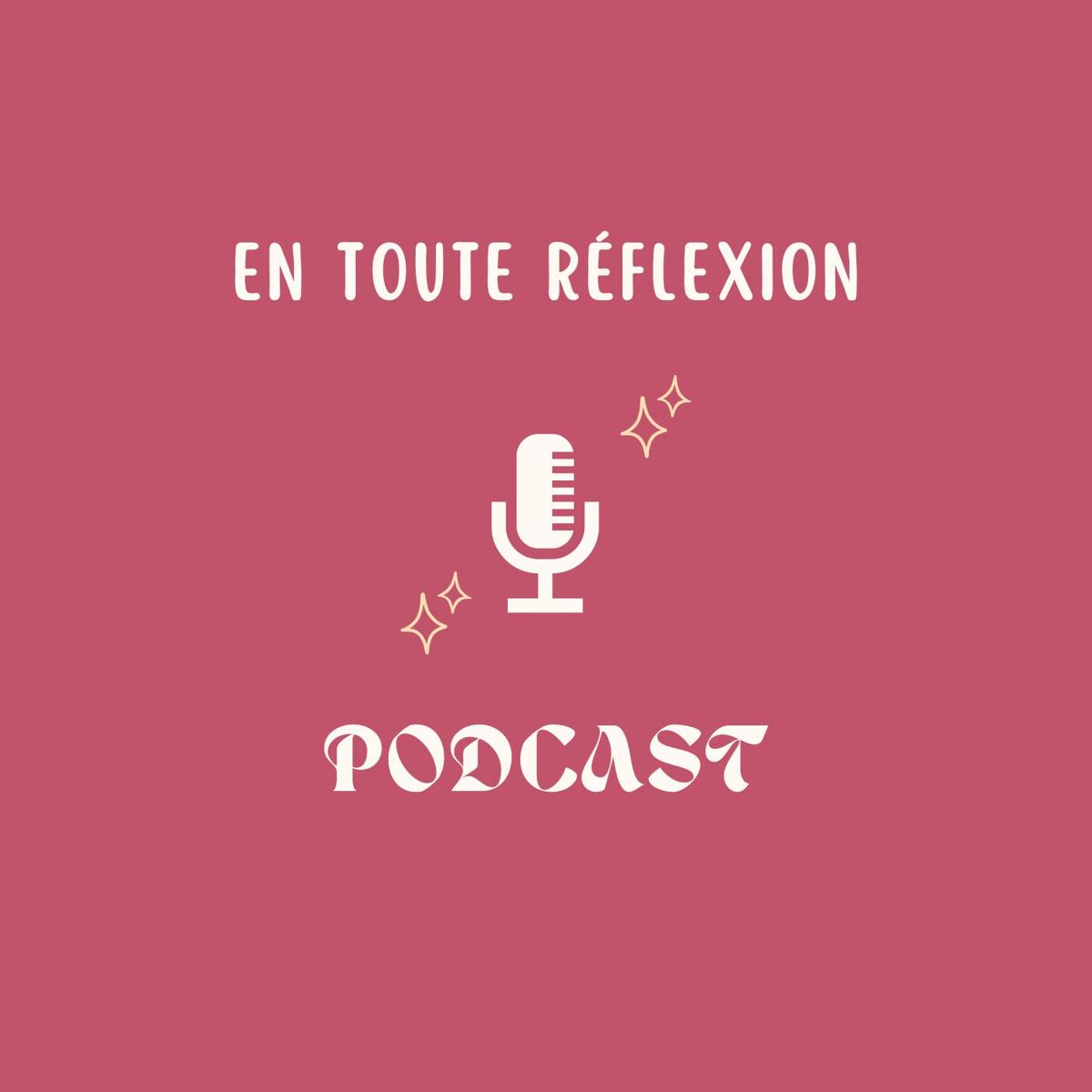 Show cover of En toute réflexion Podcast