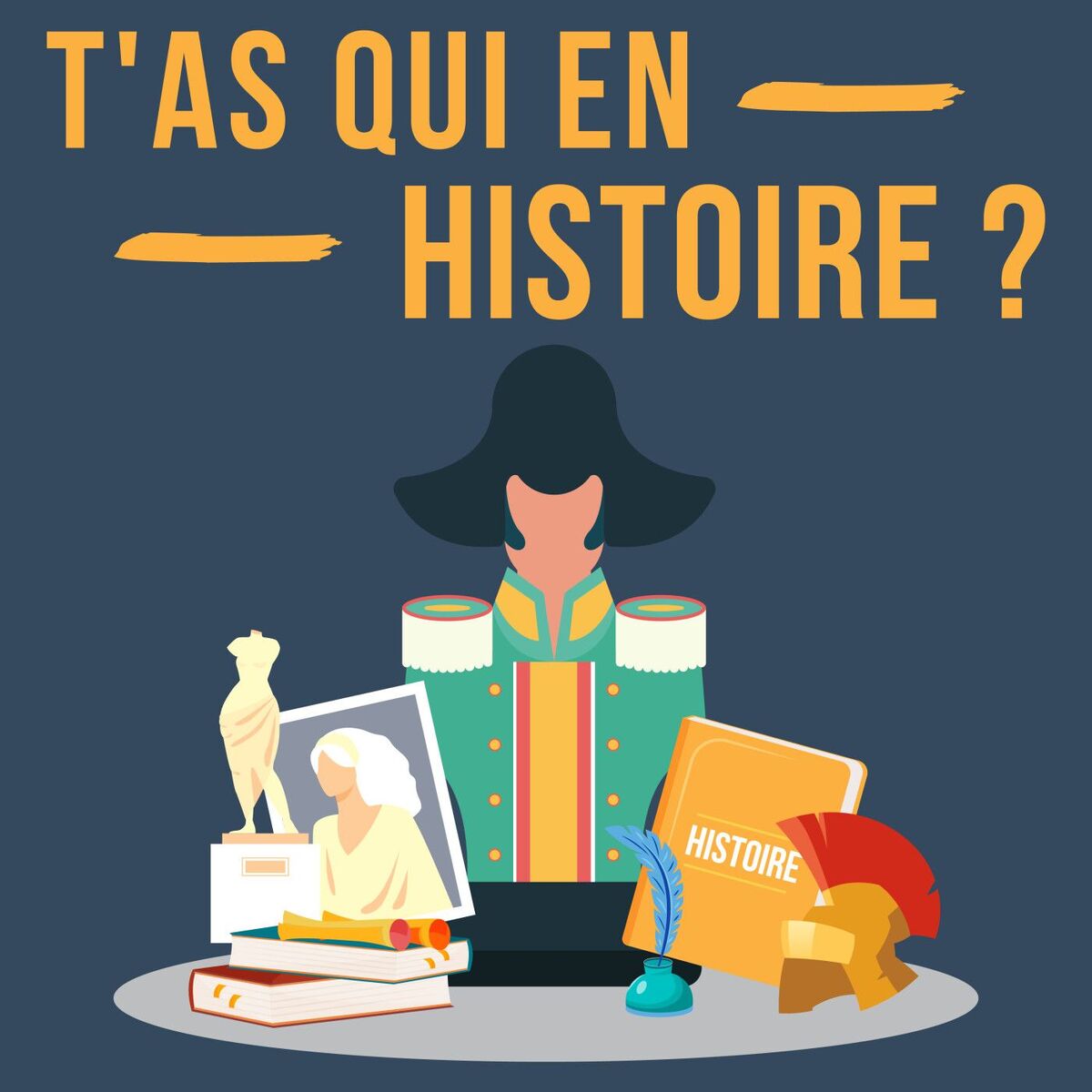 Show cover of T'as qui en Histoire ?