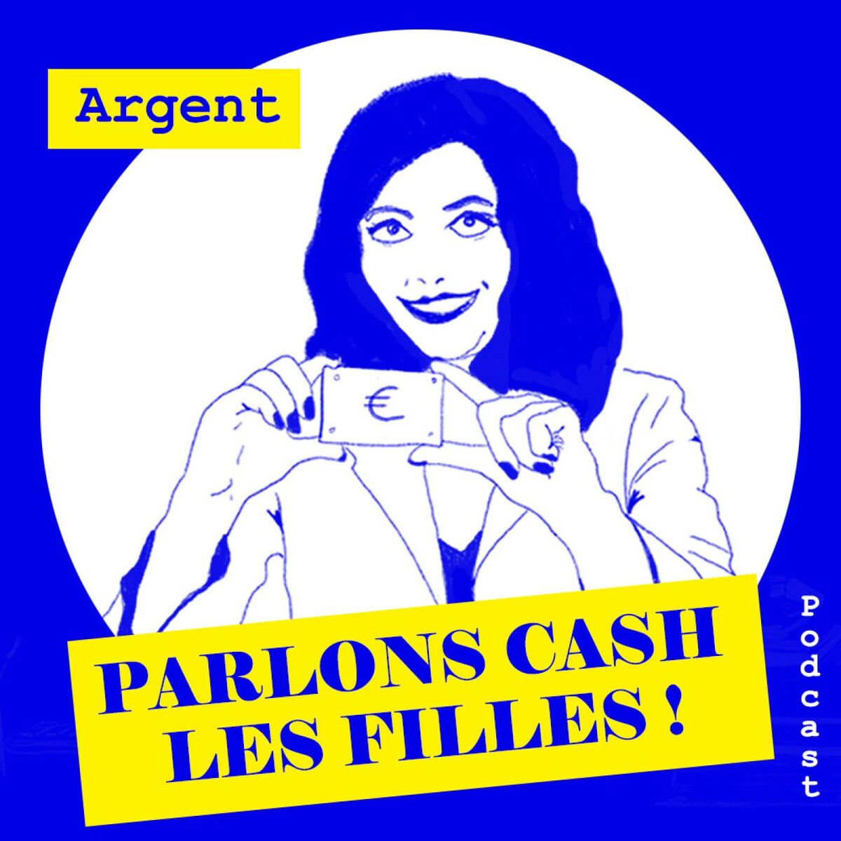 Show cover of Argent: parlons cash les filles!