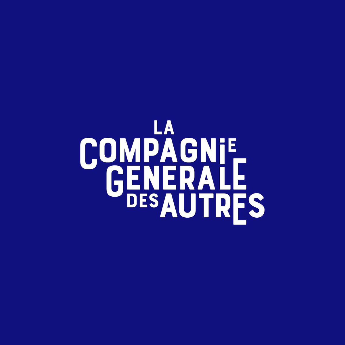 Show cover of La Compagnie Générale des Autres
