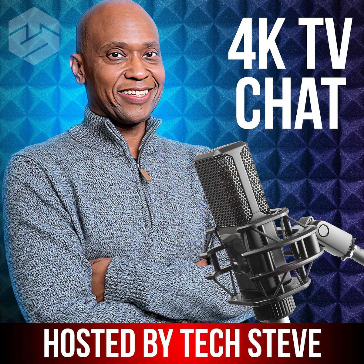 Show cover of 4K TV CHAT Podcast