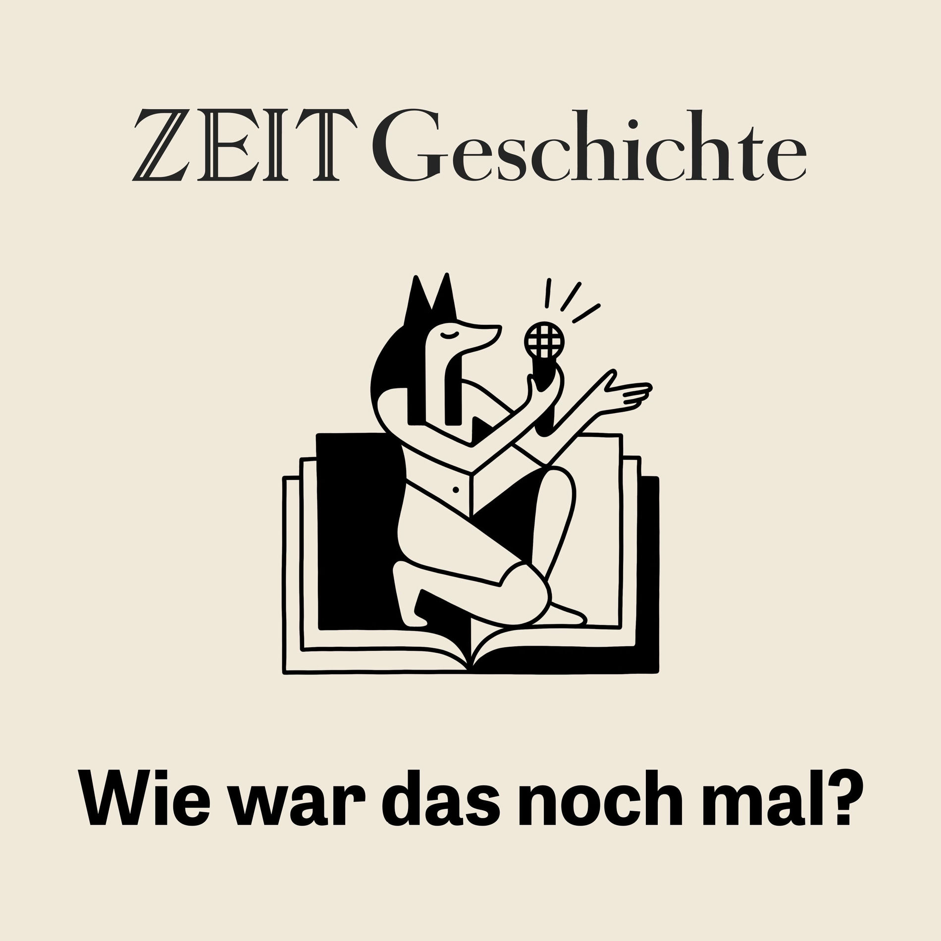 Show cover of ZEIT Geschichte. Wie war das noch mal?
