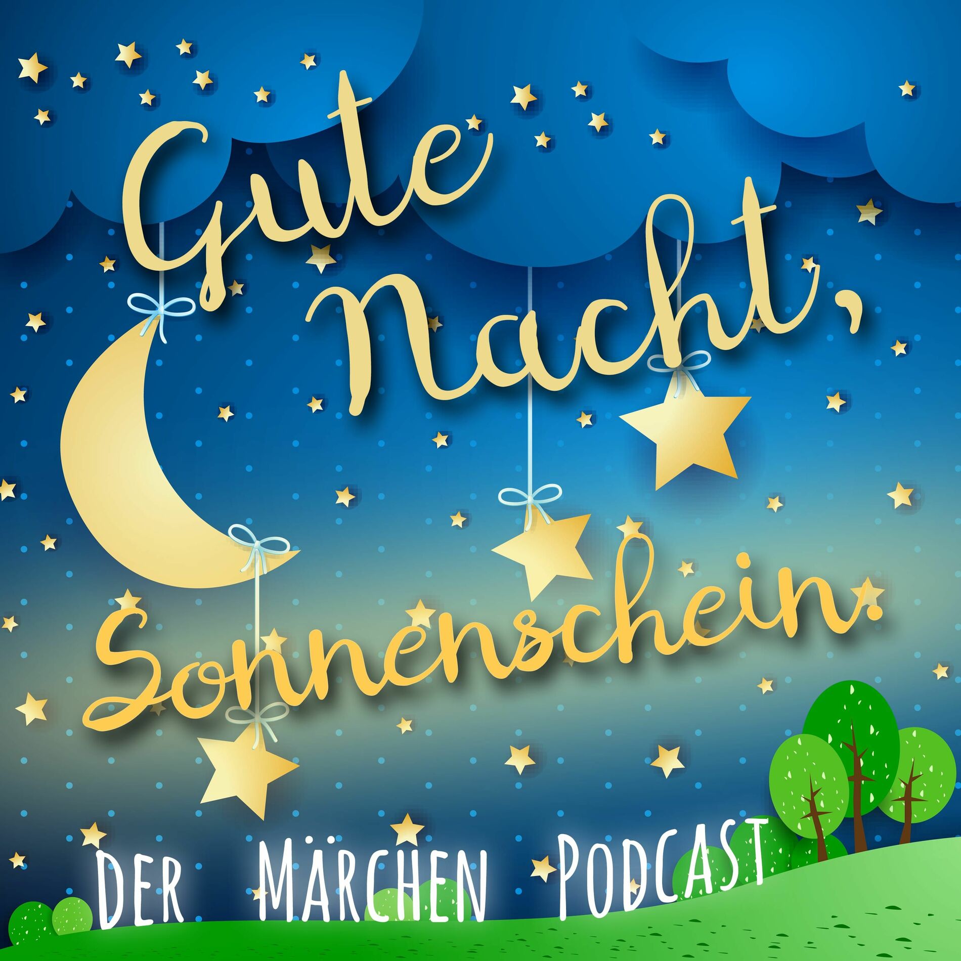 Show cover of Gute Nacht, Sonnenschein. Der Märchen Podcast.