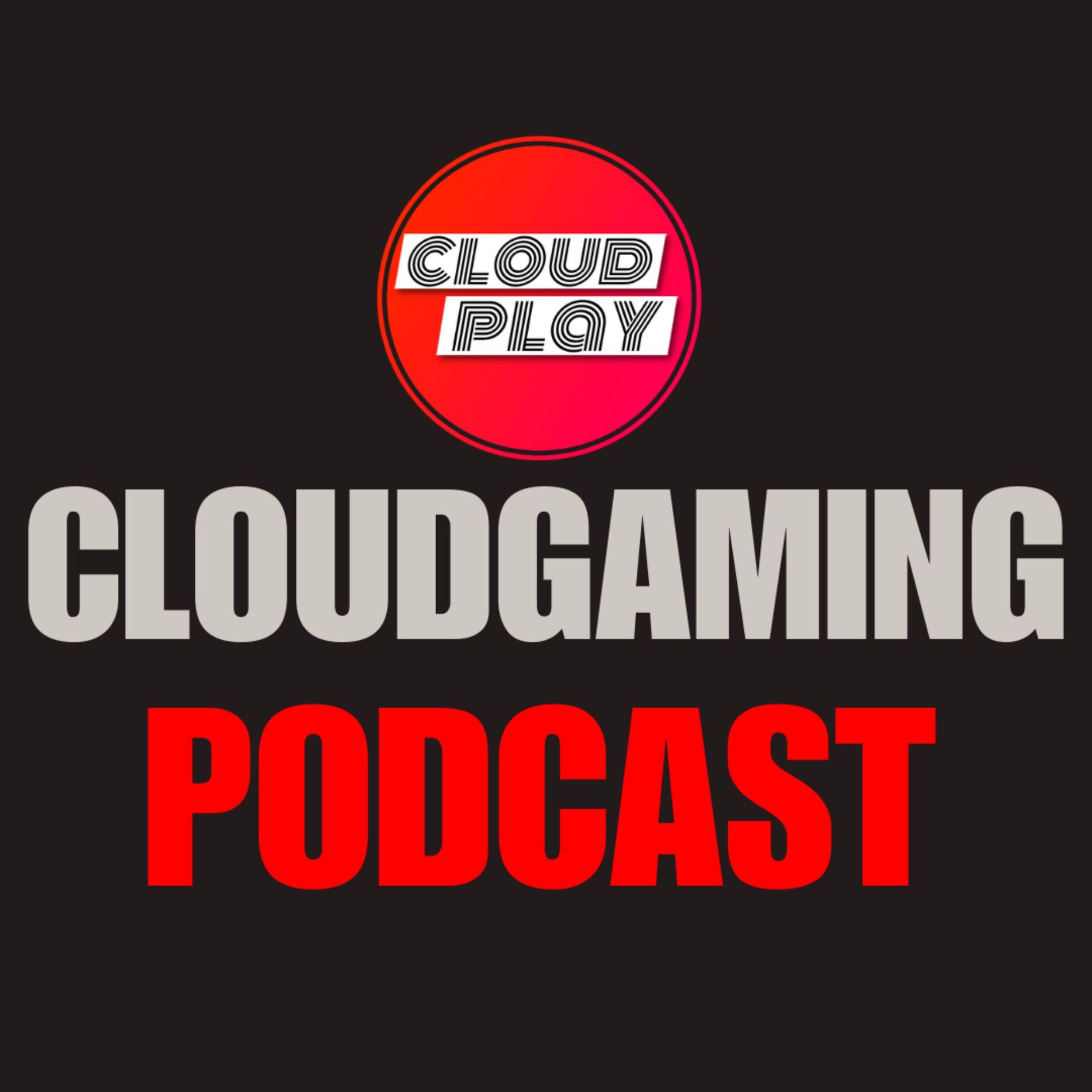 Show cover of Cloudplay - Cloudgaming | Talkshow | Community