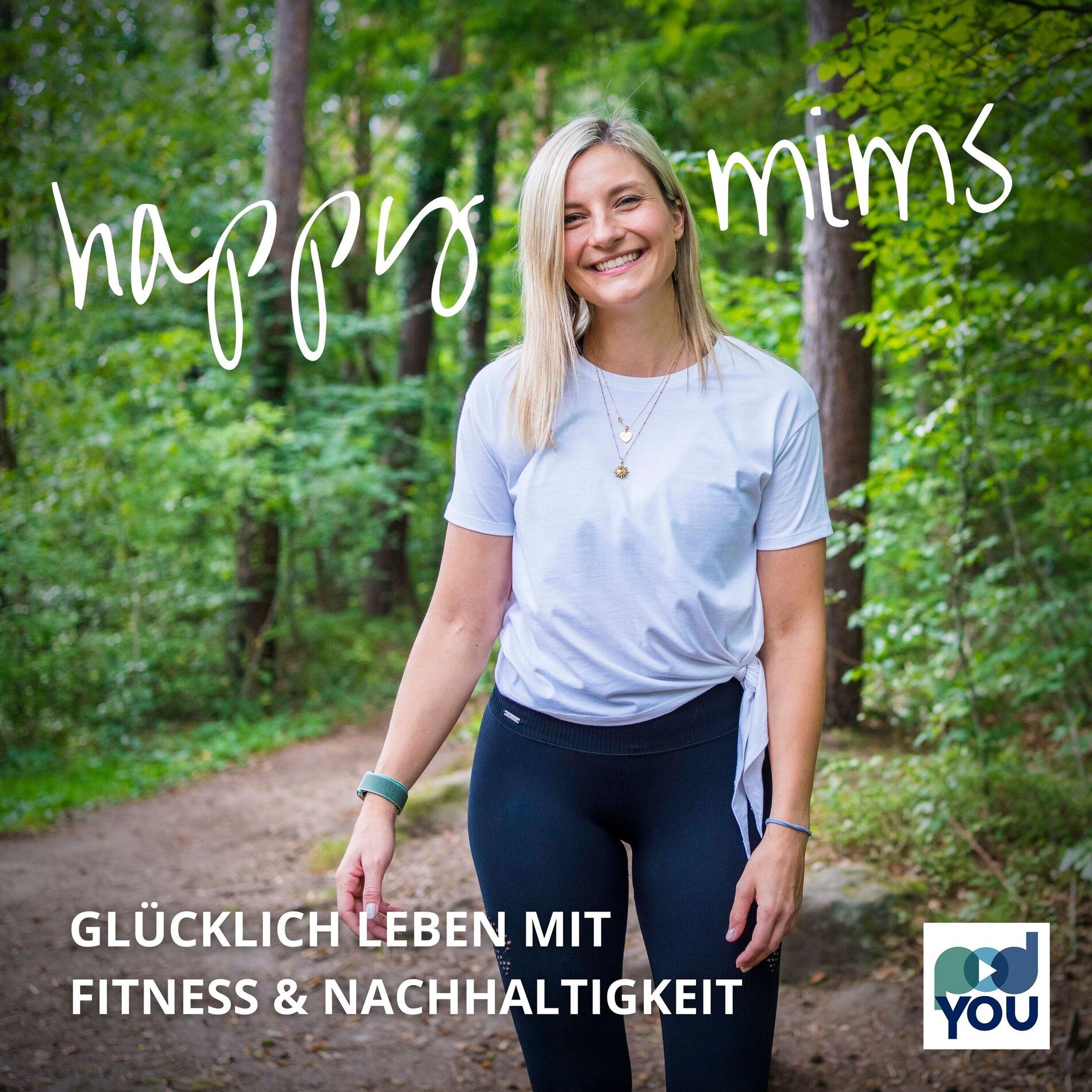 Show cover of Happymims - Glücklich leben mit Fitness und Nachhaltigkeit