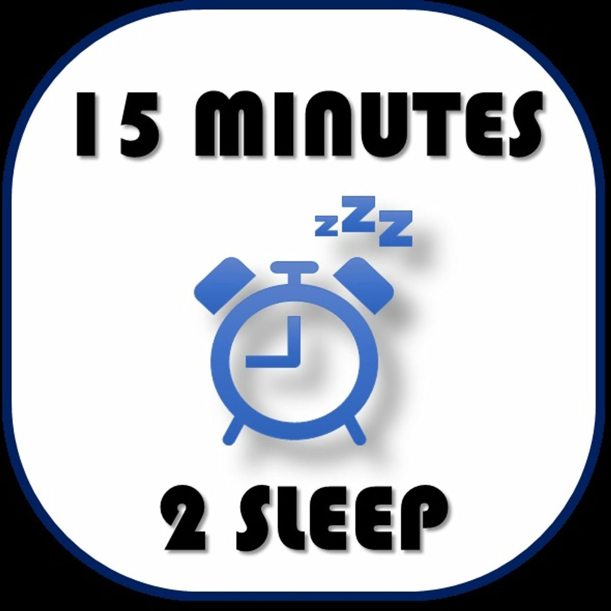 Show cover of 15 Minutes 2 Sleep