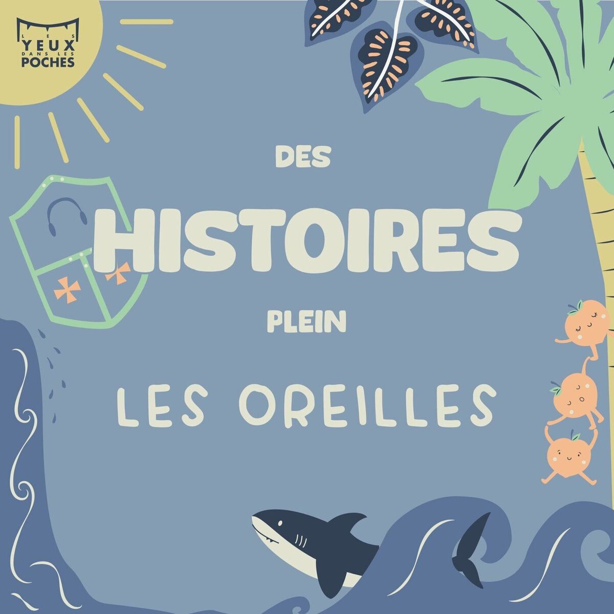 Show cover of Des Histoires Plein les Oreilles