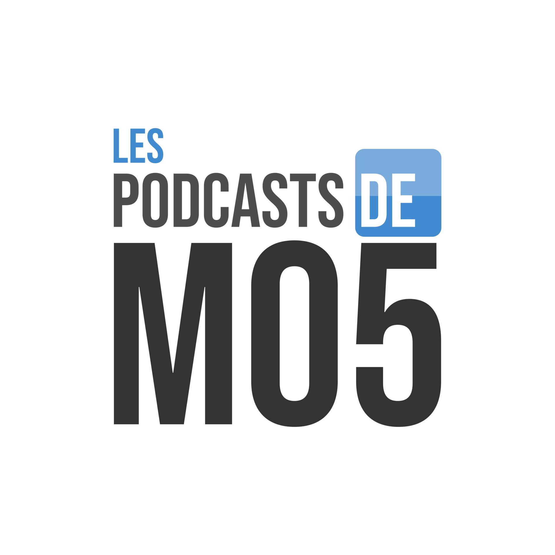 Show cover of Les Podcasts de MO5