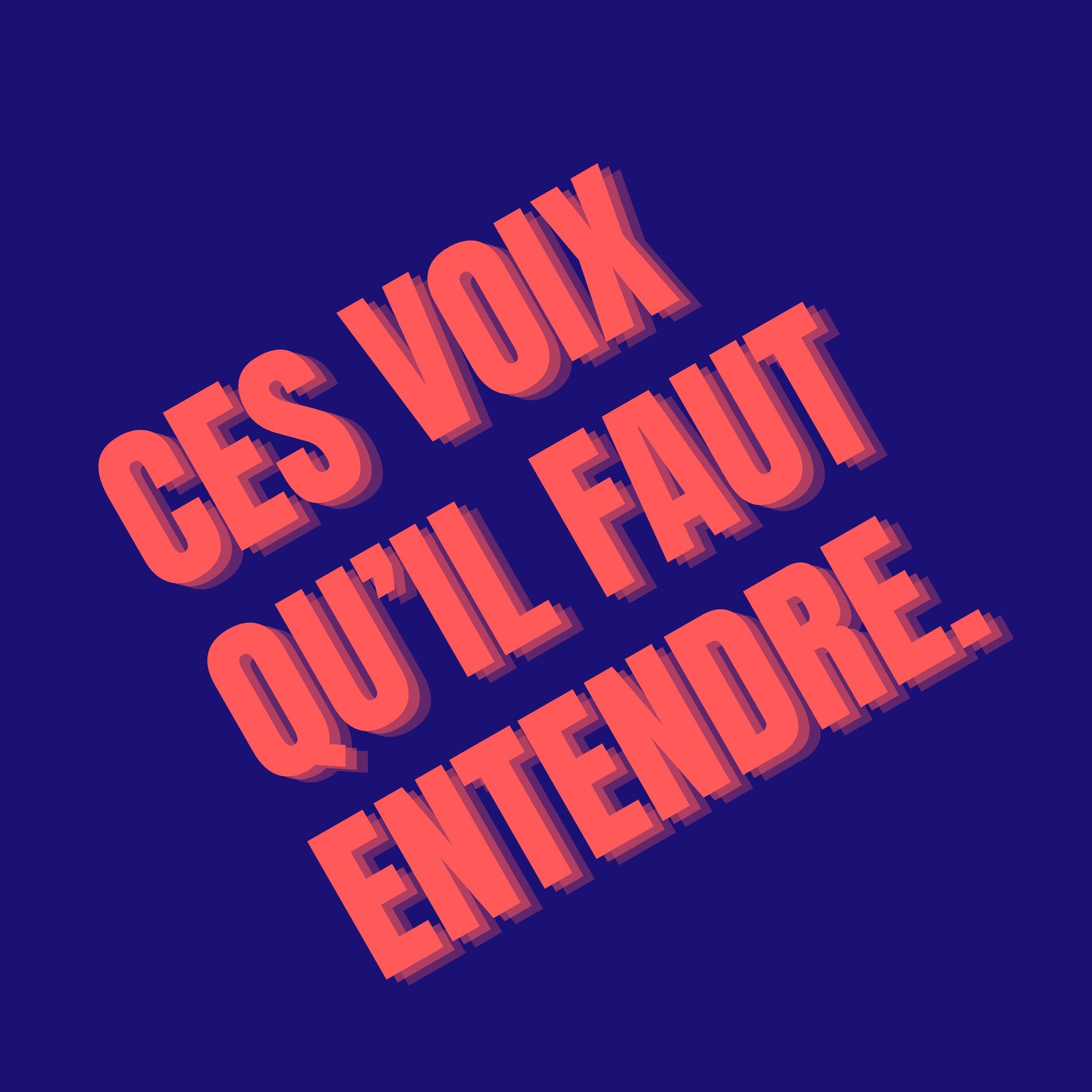 Show cover of Ces voix qu'il faut entendre