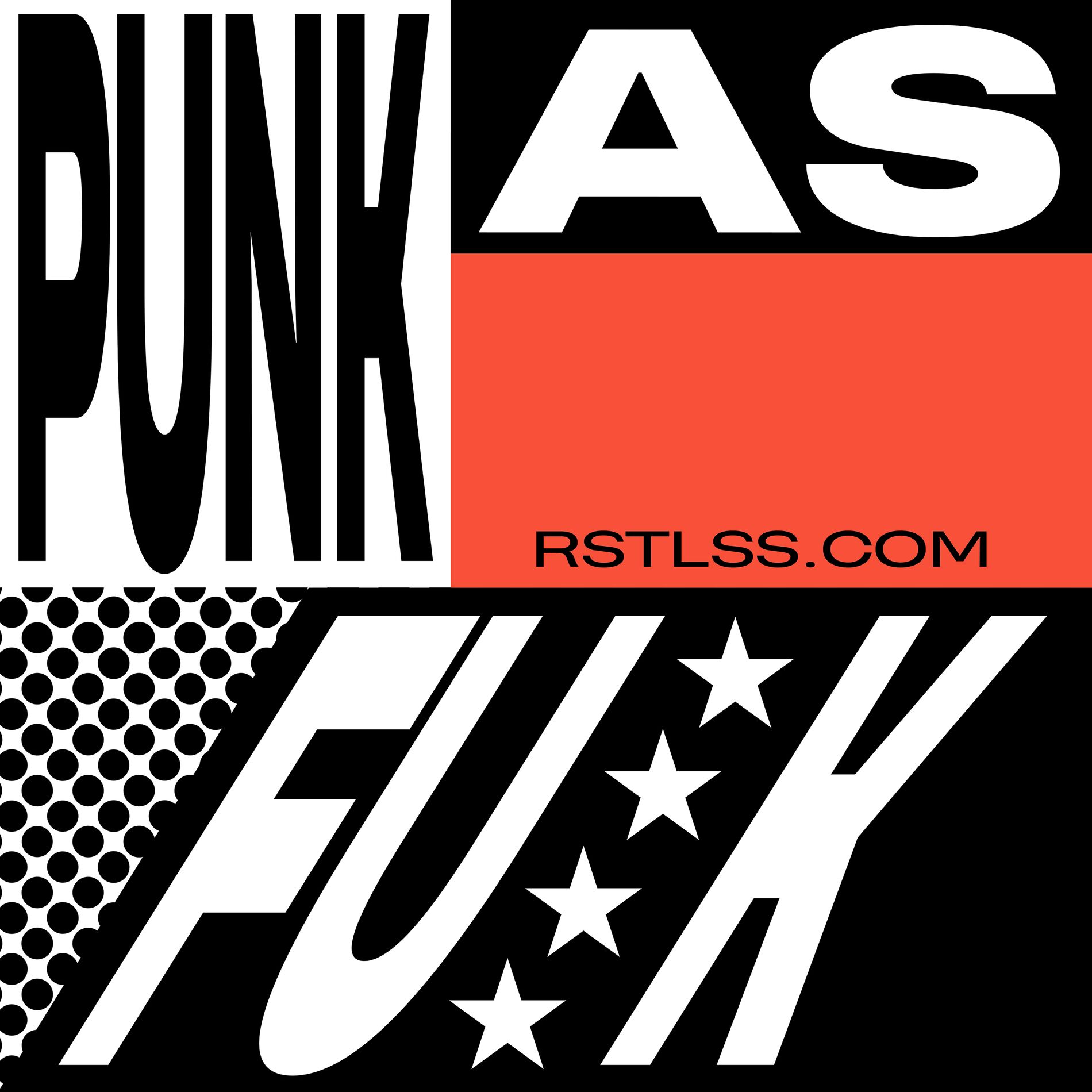 Show cover of Punk As F*ck RSTLSS