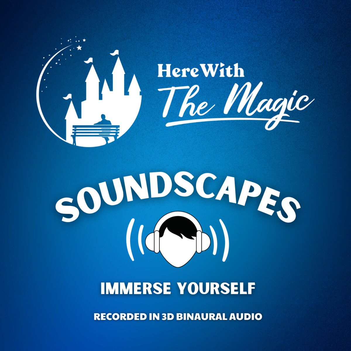 Show cover of Soundscapes by Here With The Magic