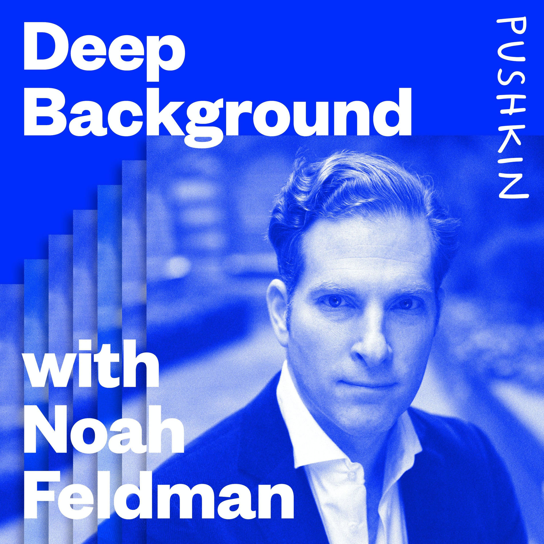 Show cover of Deep Background with Noah Feldman