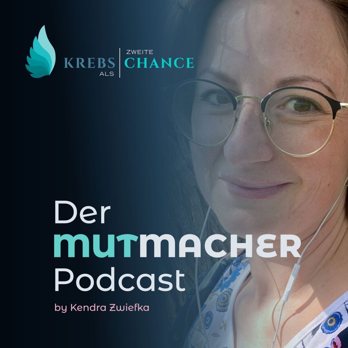 Show cover of Krebs als zweite Chance- Der Mutmacher Podcast