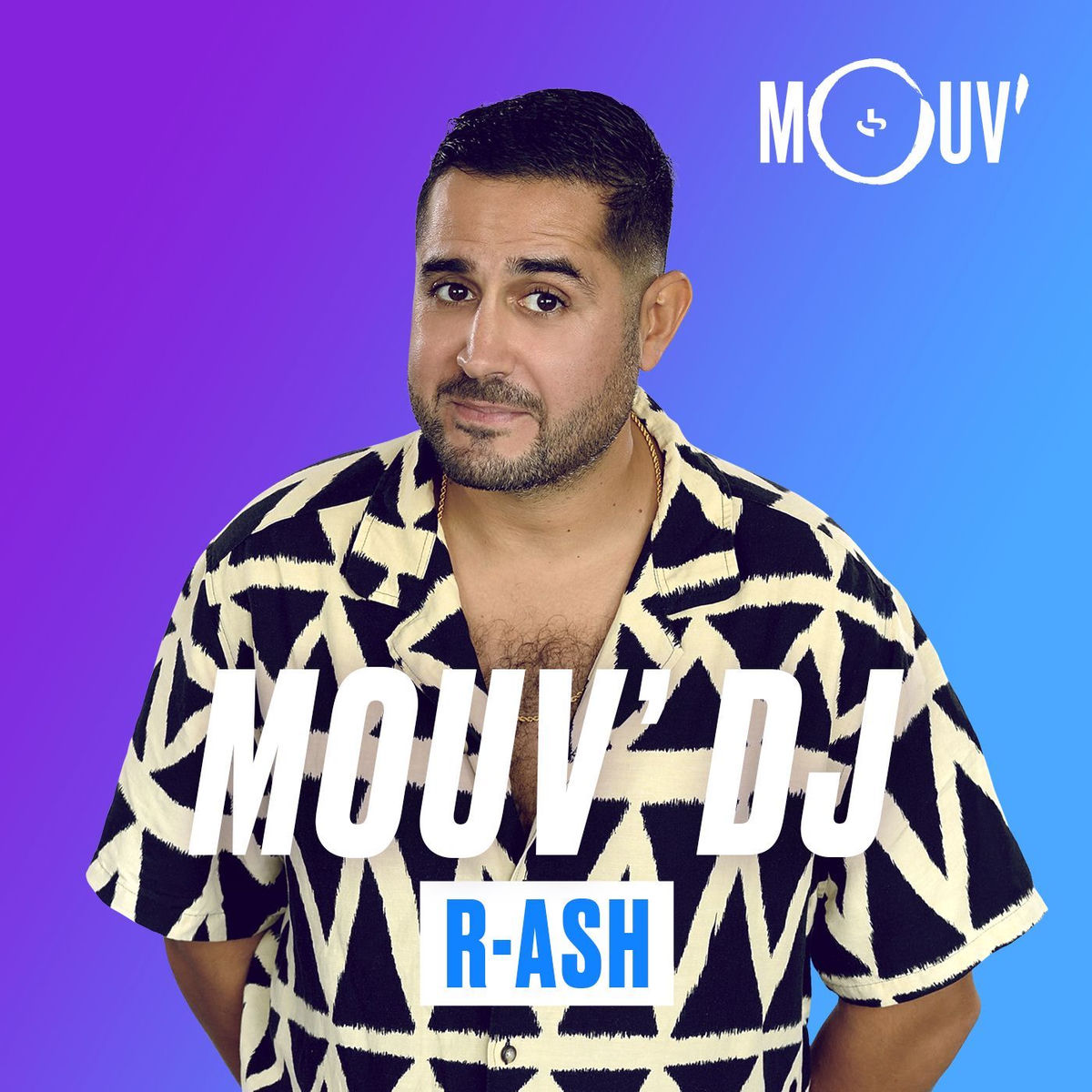 Show cover of Mouv' DJ : R-Ash