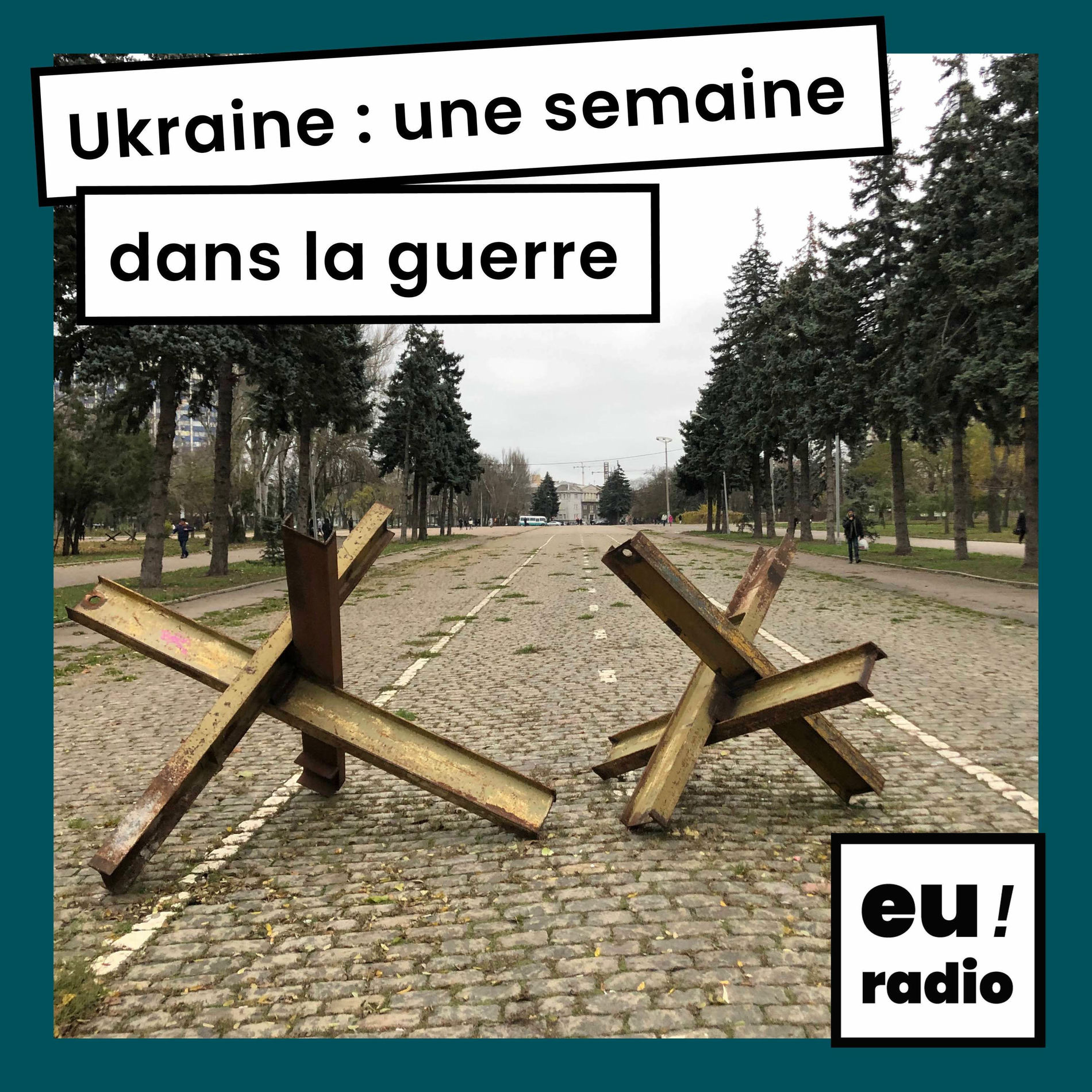 Show cover of Ukraine : une semaine dans la guerre - Tetyana Ogarkova