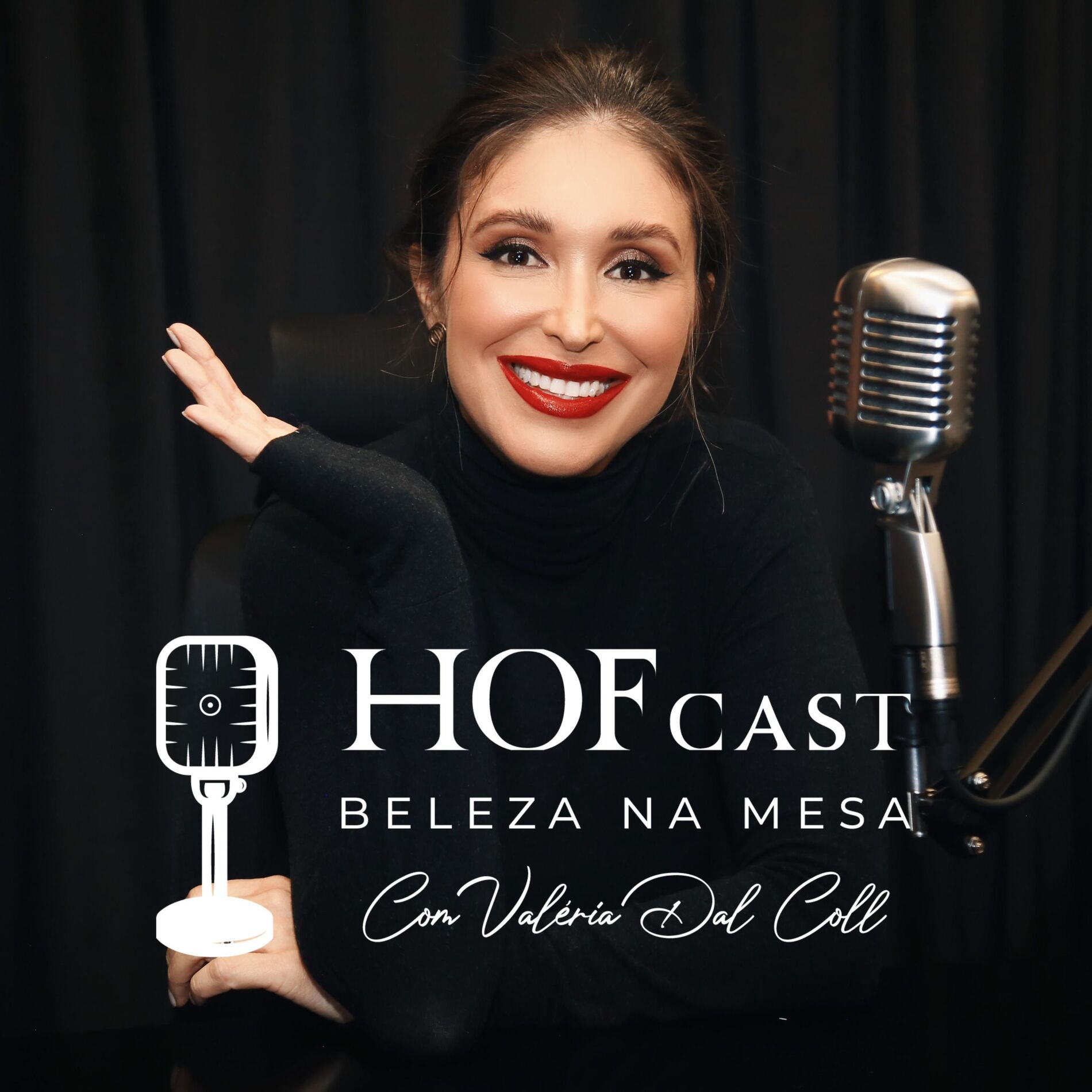 Show cover of HOFcast - Beleza Na Mesa