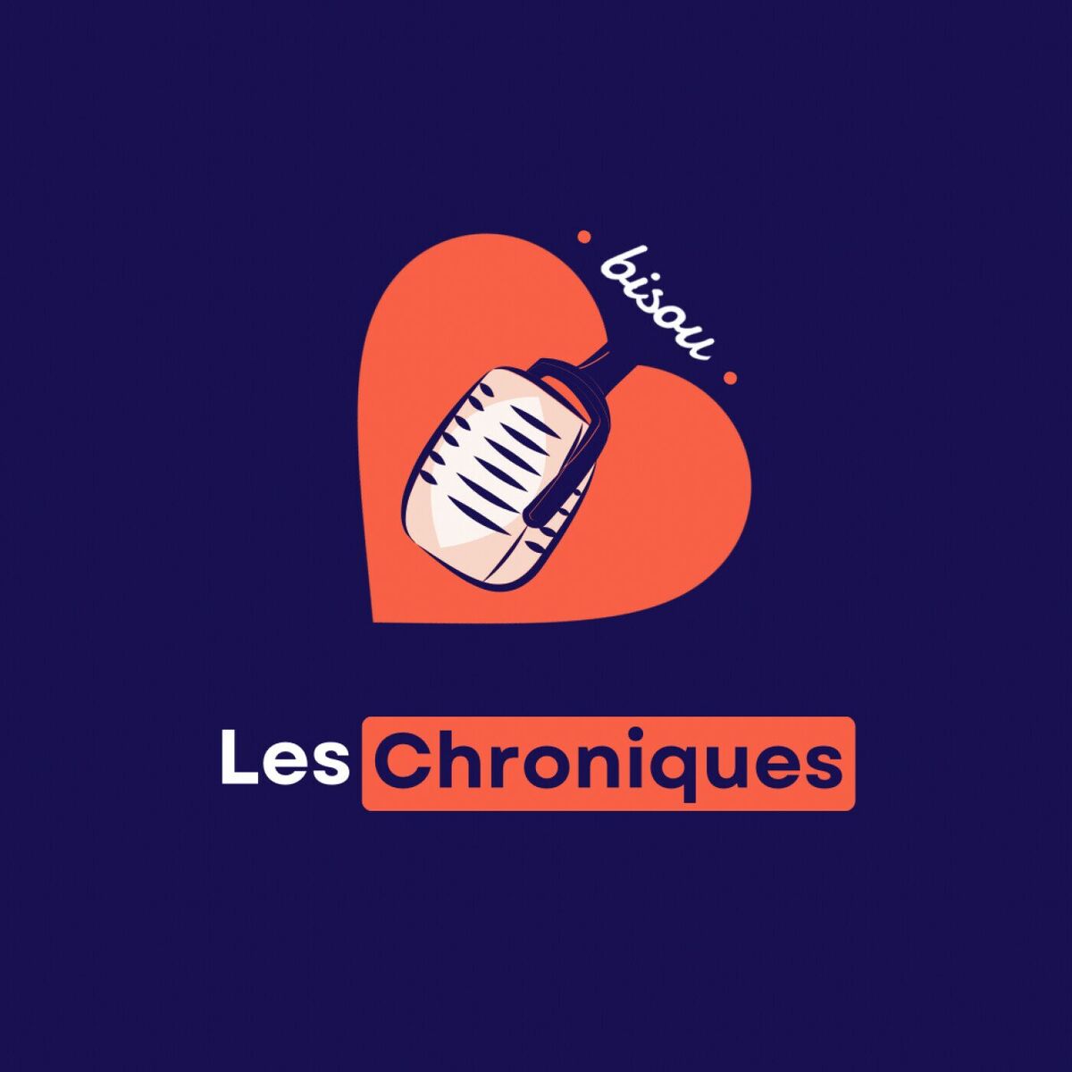 Show cover of Les chroniques de Bisou 😘