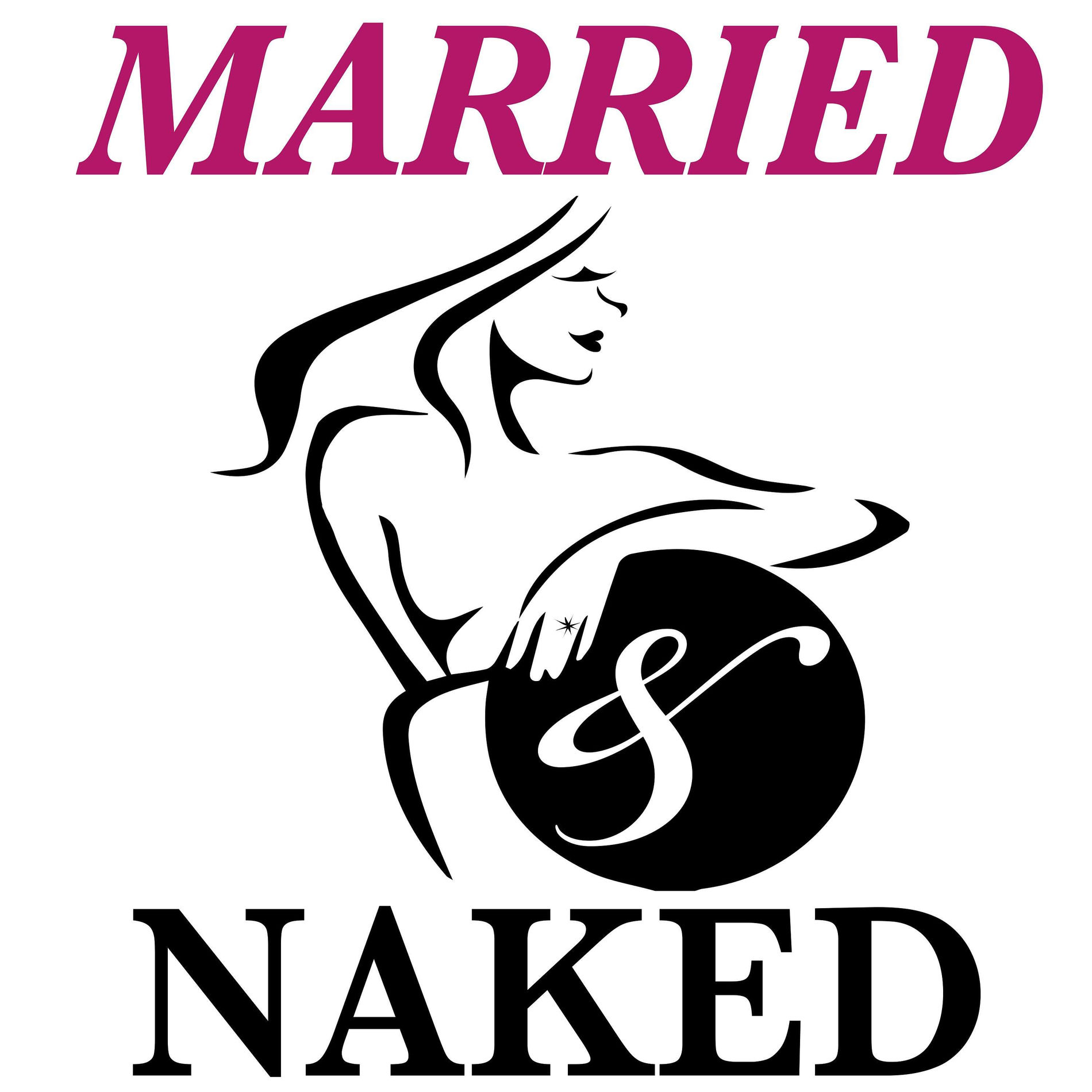 Show cover of The Married And Naked Podcast - Marriage Secrets Revealed