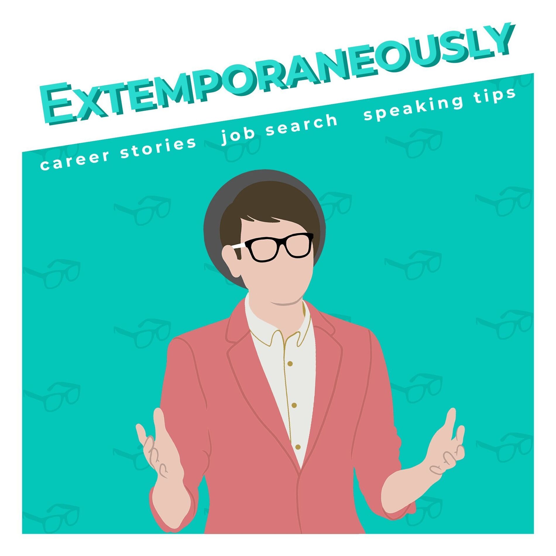 Show cover of Extemporaneously: A Job Interview and Careers Podcast