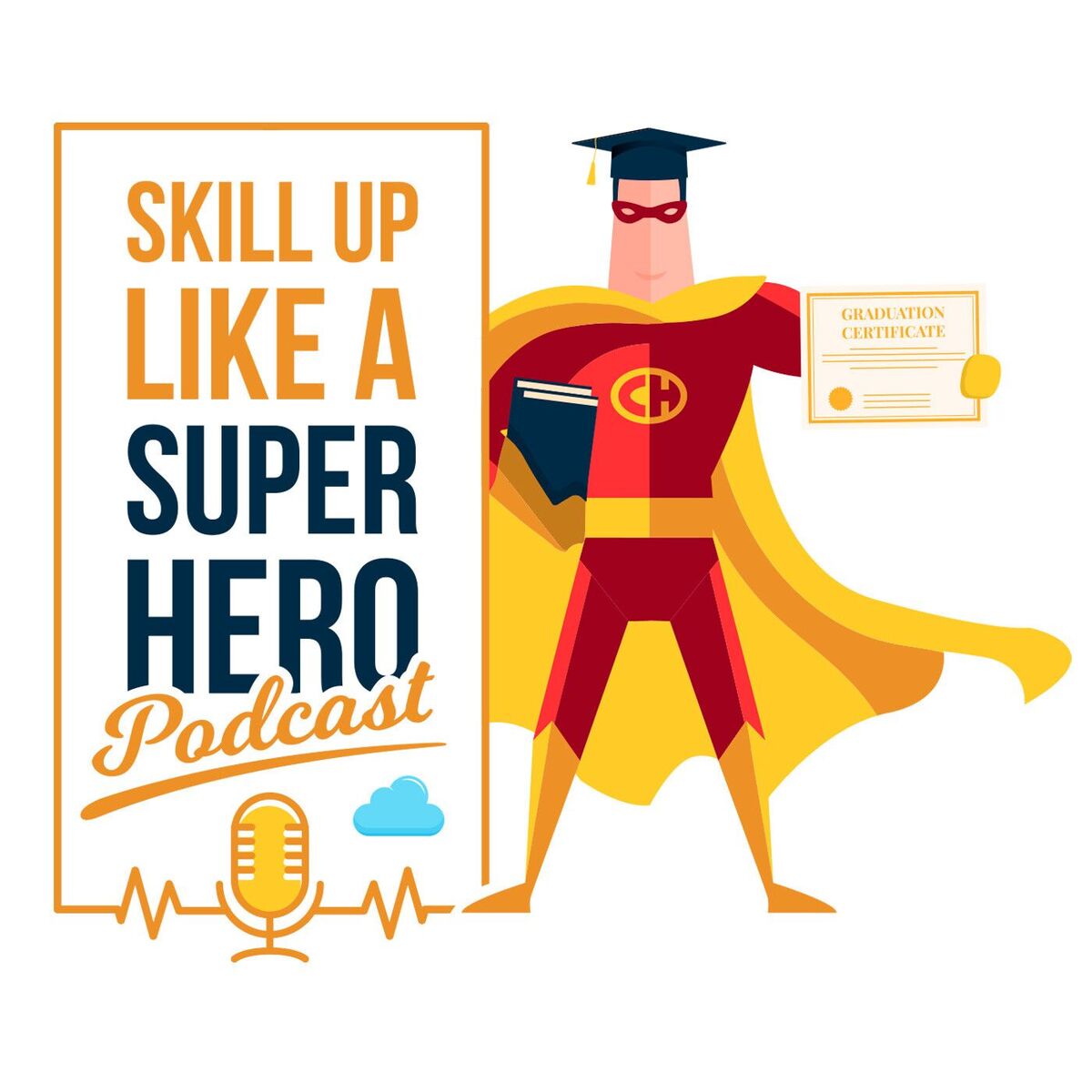Show cover of Skill Up Like a Super Hero