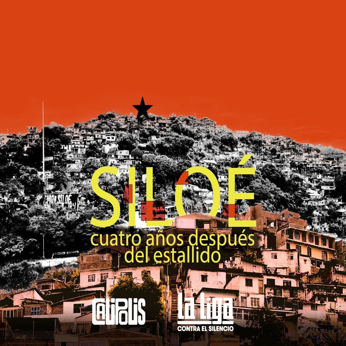 Show cover of Siloé: cuatro años después del estallido