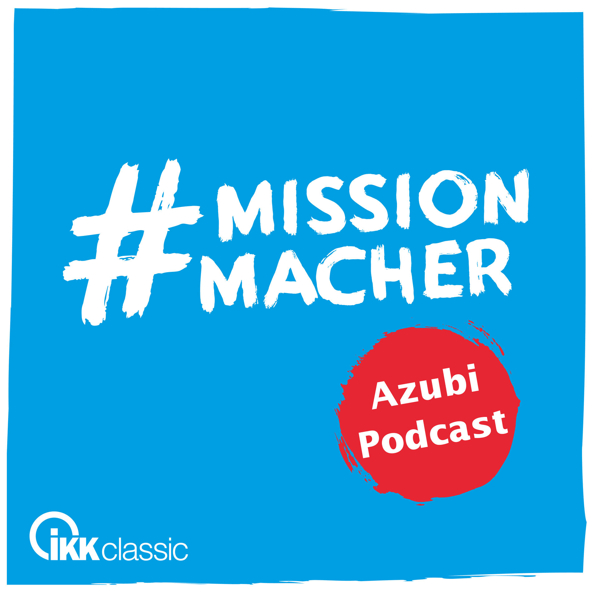Show cover of #missionmacher Podcast für Azubis
