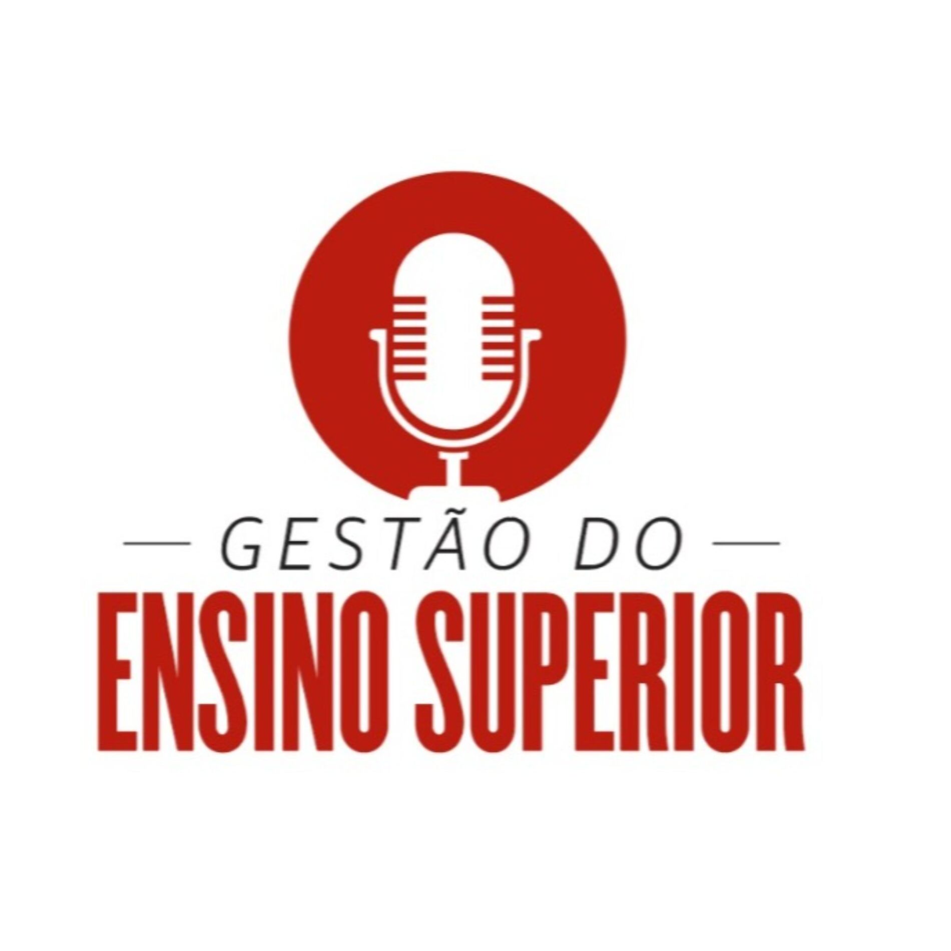 Show cover of Podcast Gestão do Ensino Superior