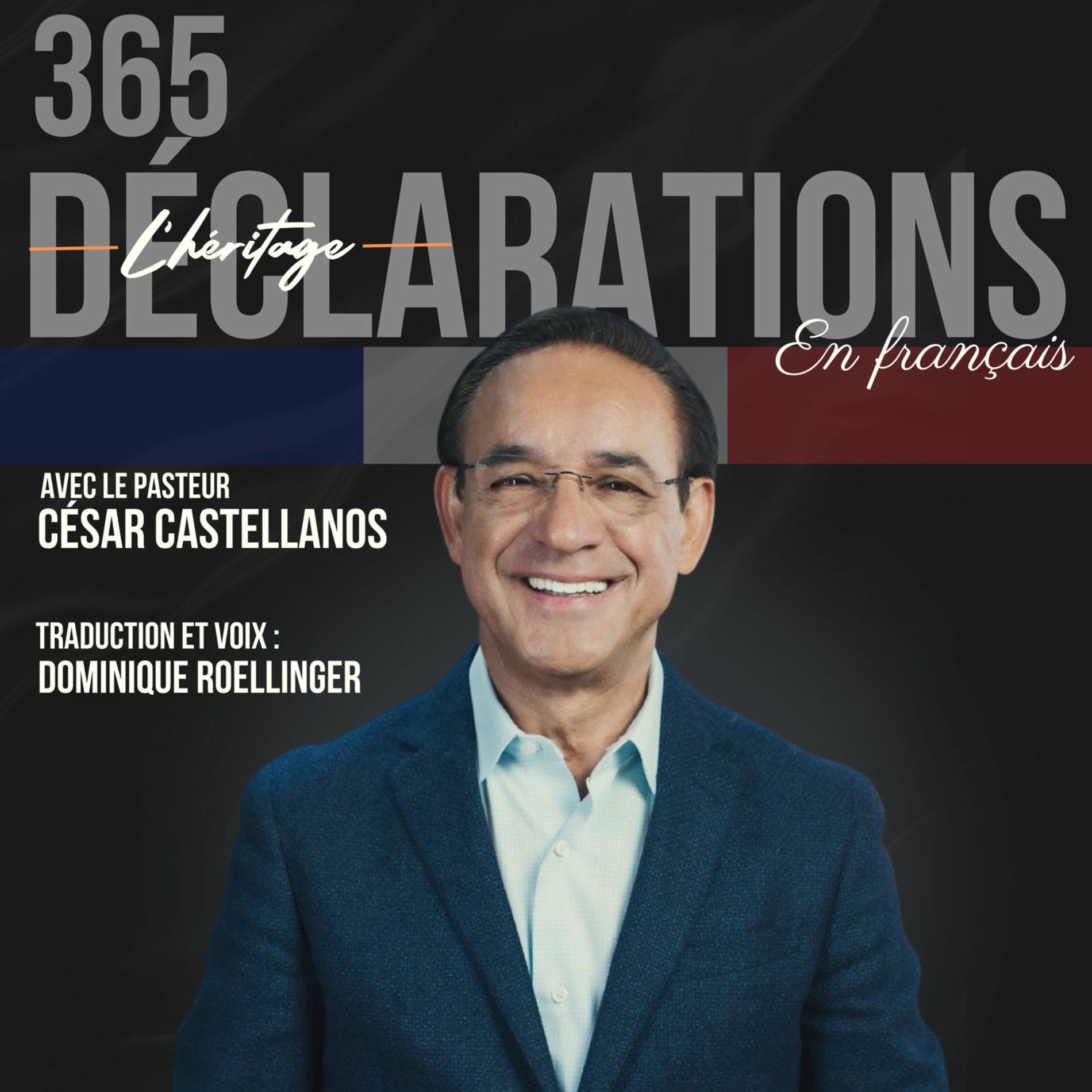 Show cover of 365 DÉCLARATIONS du Pasteur César CASTELLANOS