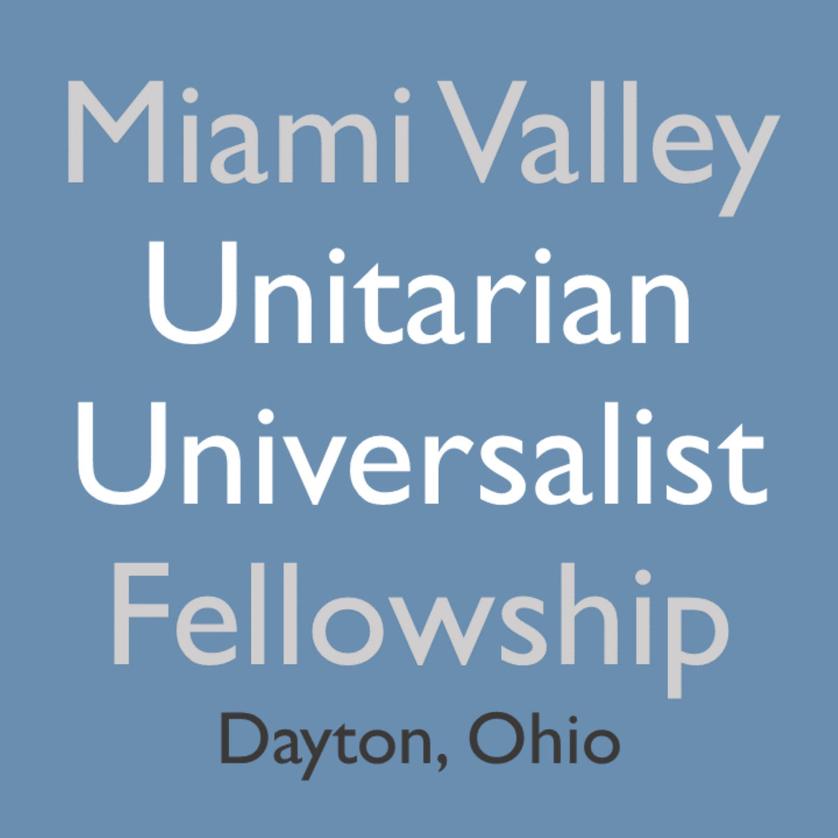 Show cover of Miami Valley Unitarian Universalist Fellowship Sermon Podcast