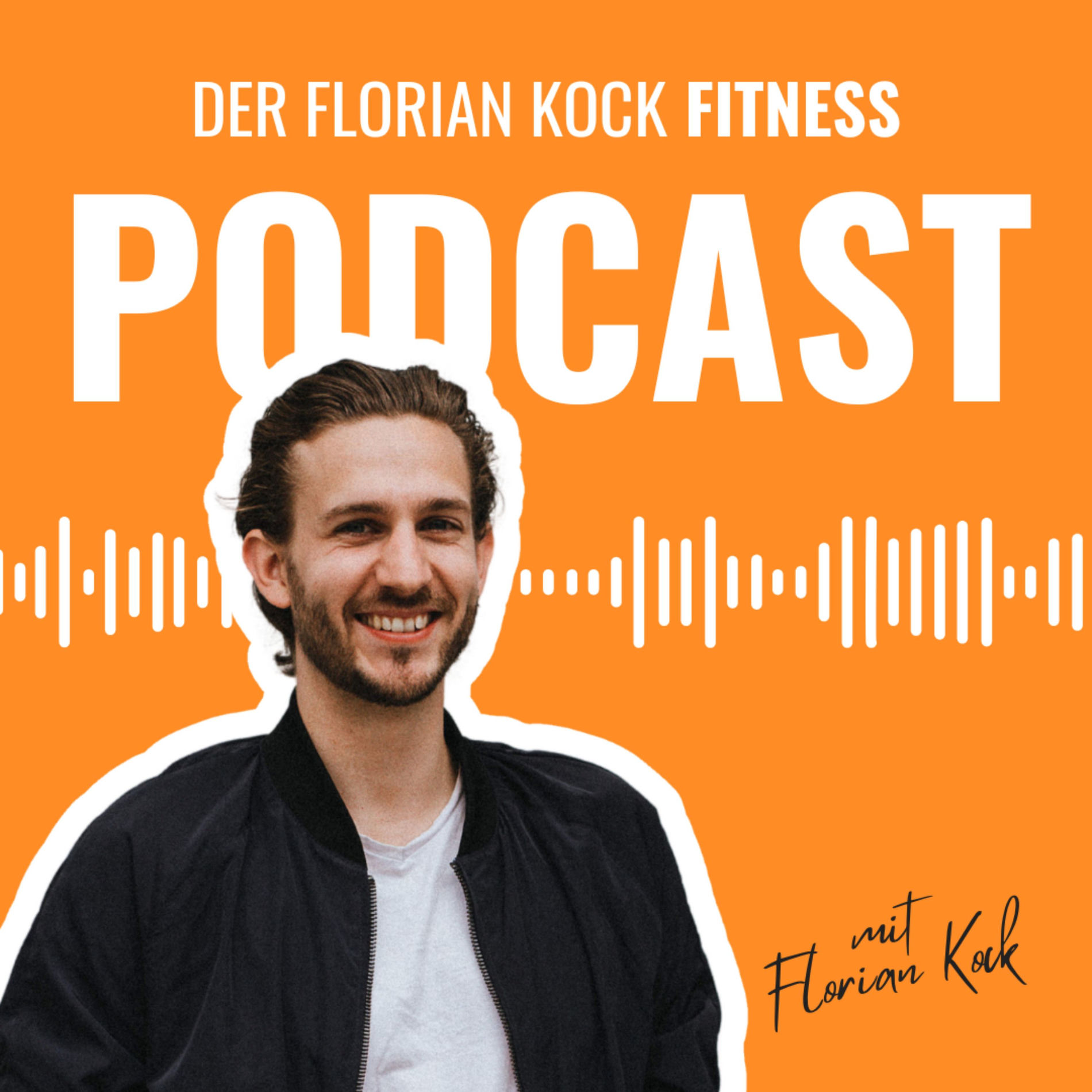 Show cover of Florian Kock Fitness Podcast