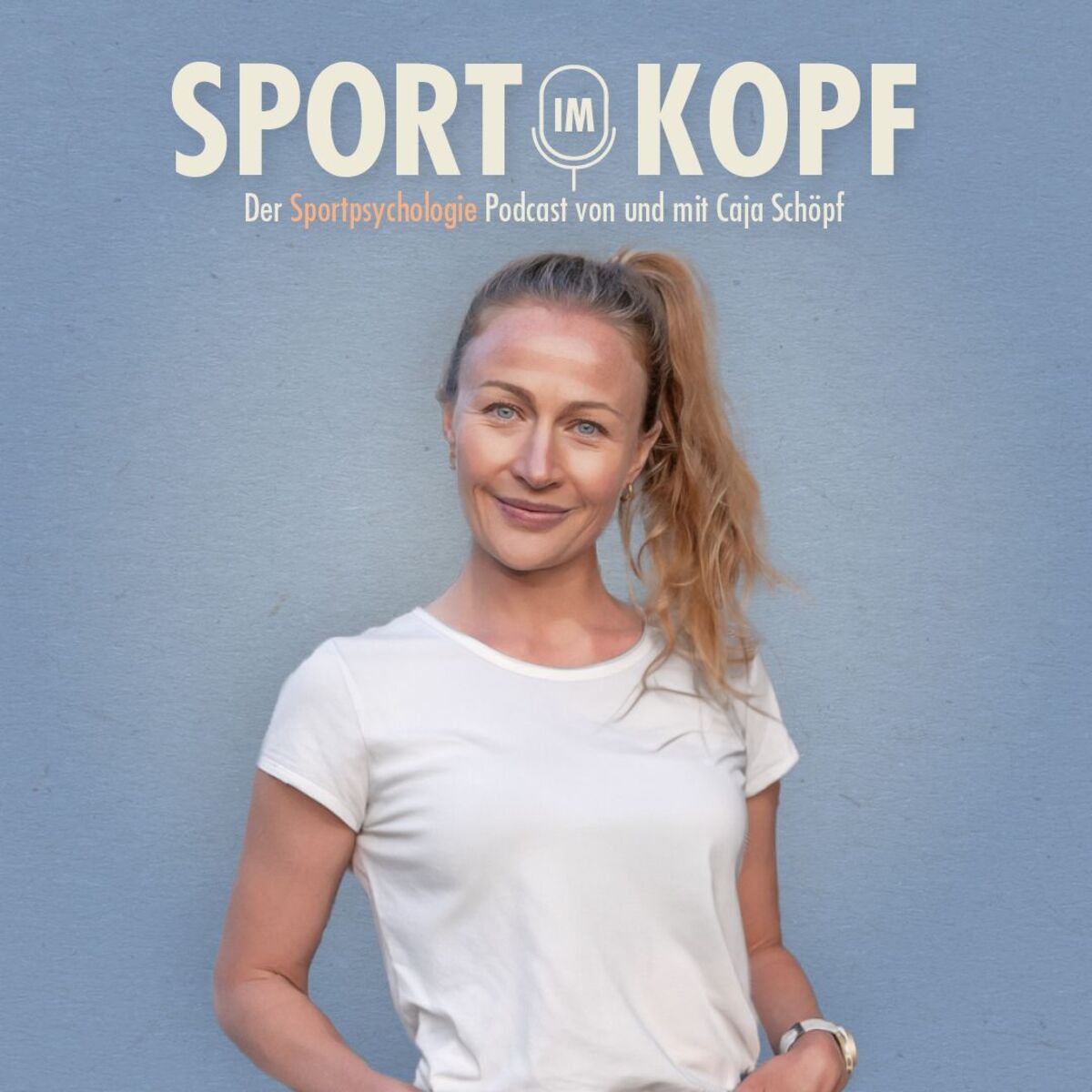 Show cover of Sport im Kopf - der Sportpsychologie Podcast von und mit Caja Schöpf