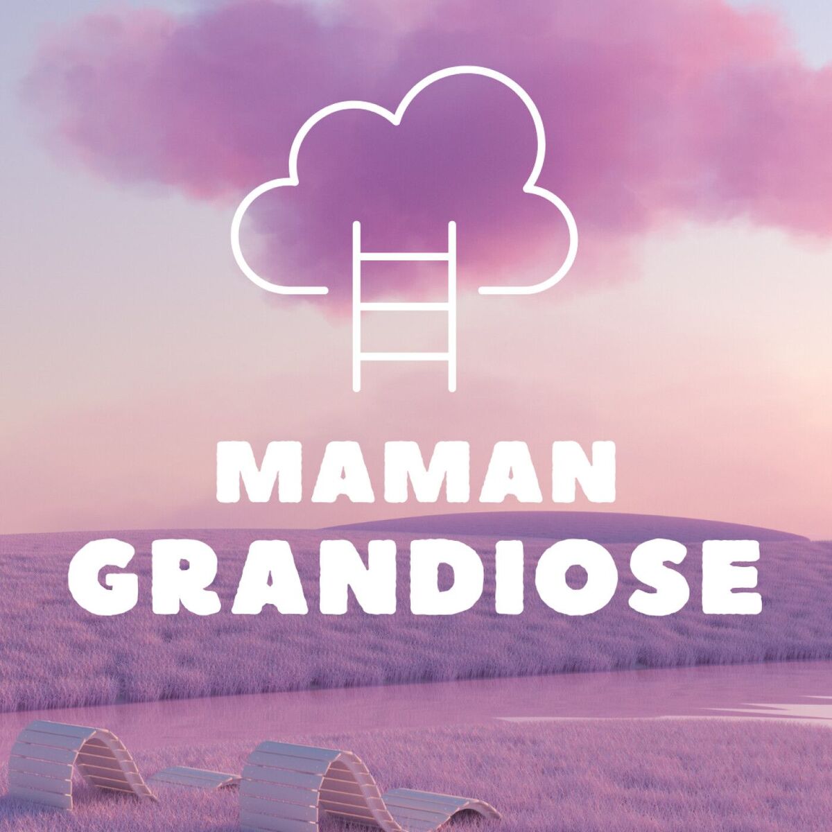 Show cover of Maman Grandiose, le podcast des mères qui doutent mais osent, un pas après l’autre, s'entreprendre personnellement et professionnellement