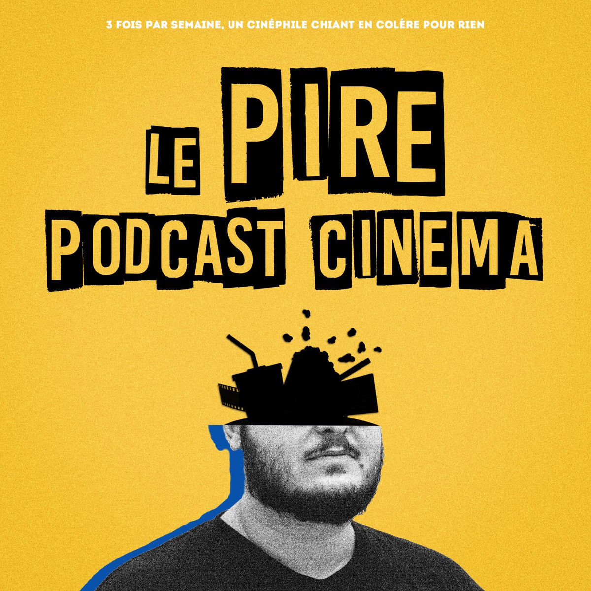 Show cover of Le Pire Podcast Cinéma