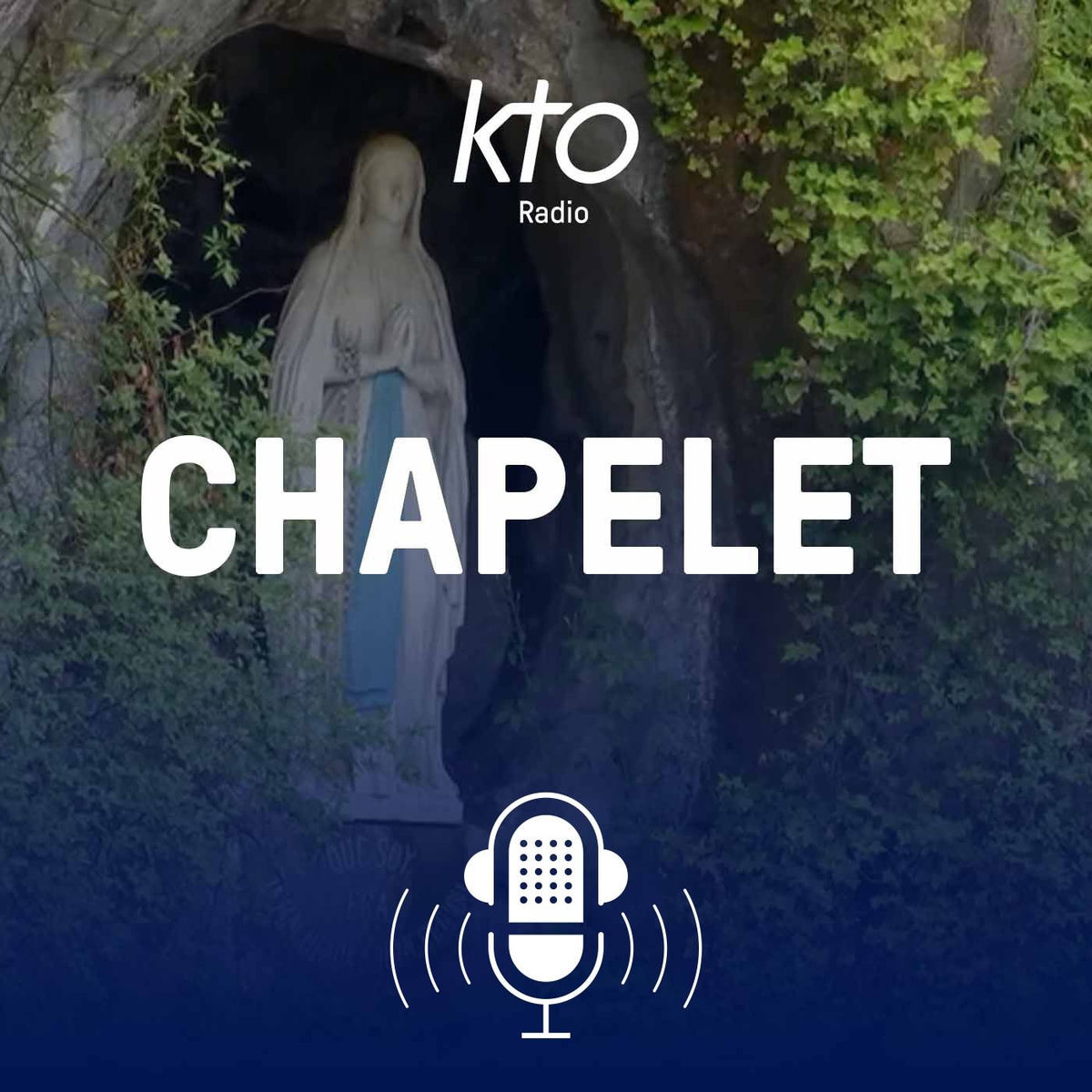 Show cover of KTO Radio / Chapelet à Lourdes