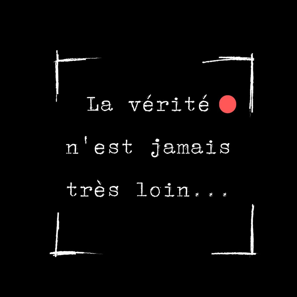 Show cover of La vérite n'est jamais très loin