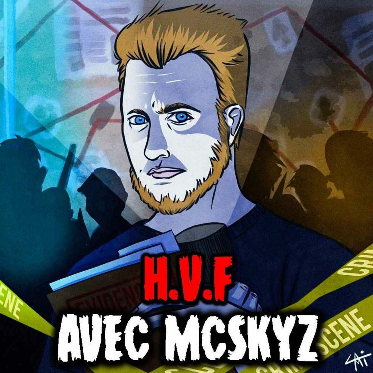 Show cover of HVF - Histoires Vraies et Flippantes