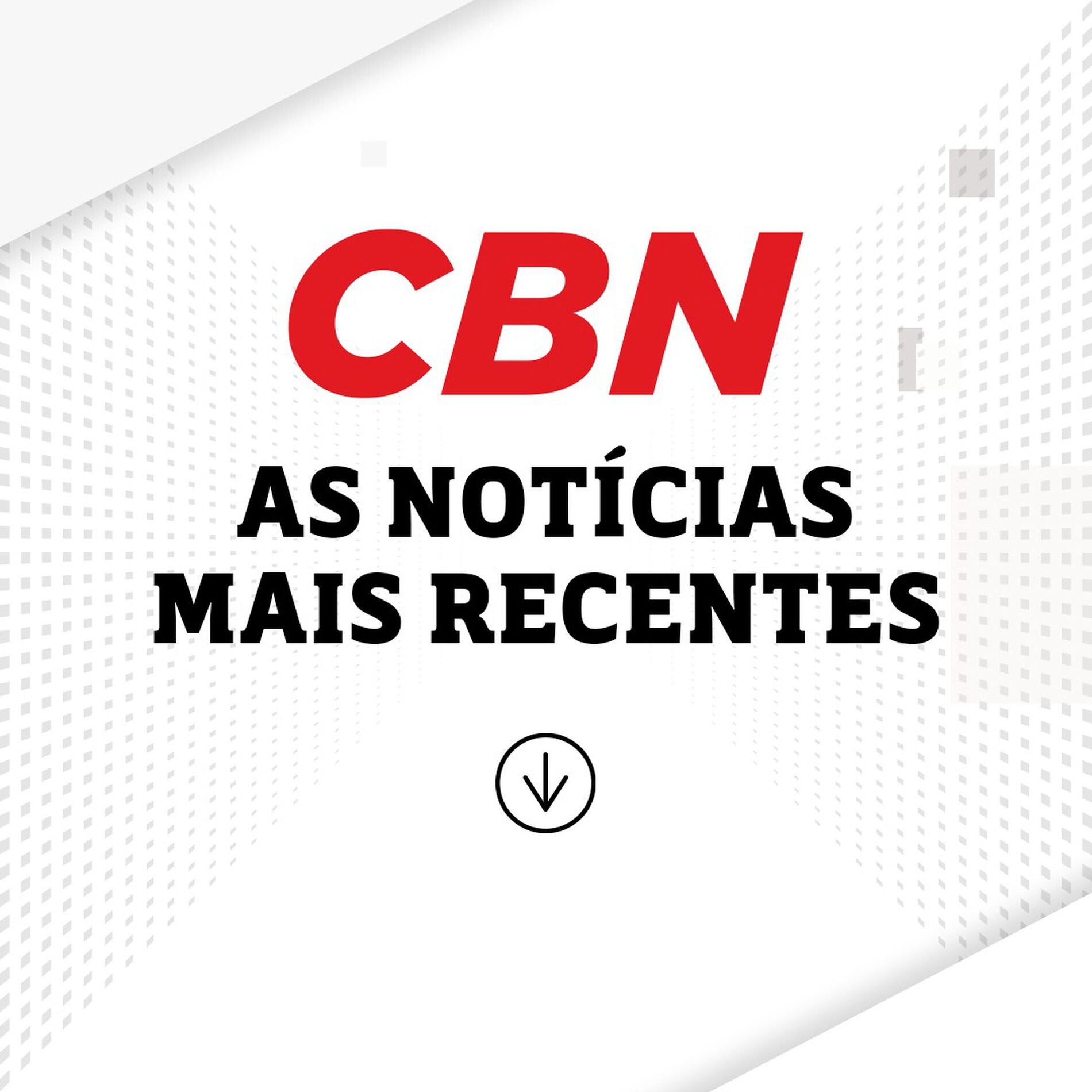 Show cover of As Notícias Mais Recentes da CBN