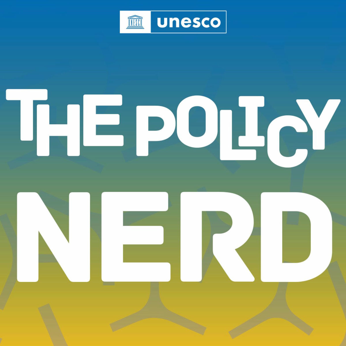 Show cover of The Policy Nerd, by UNESCO