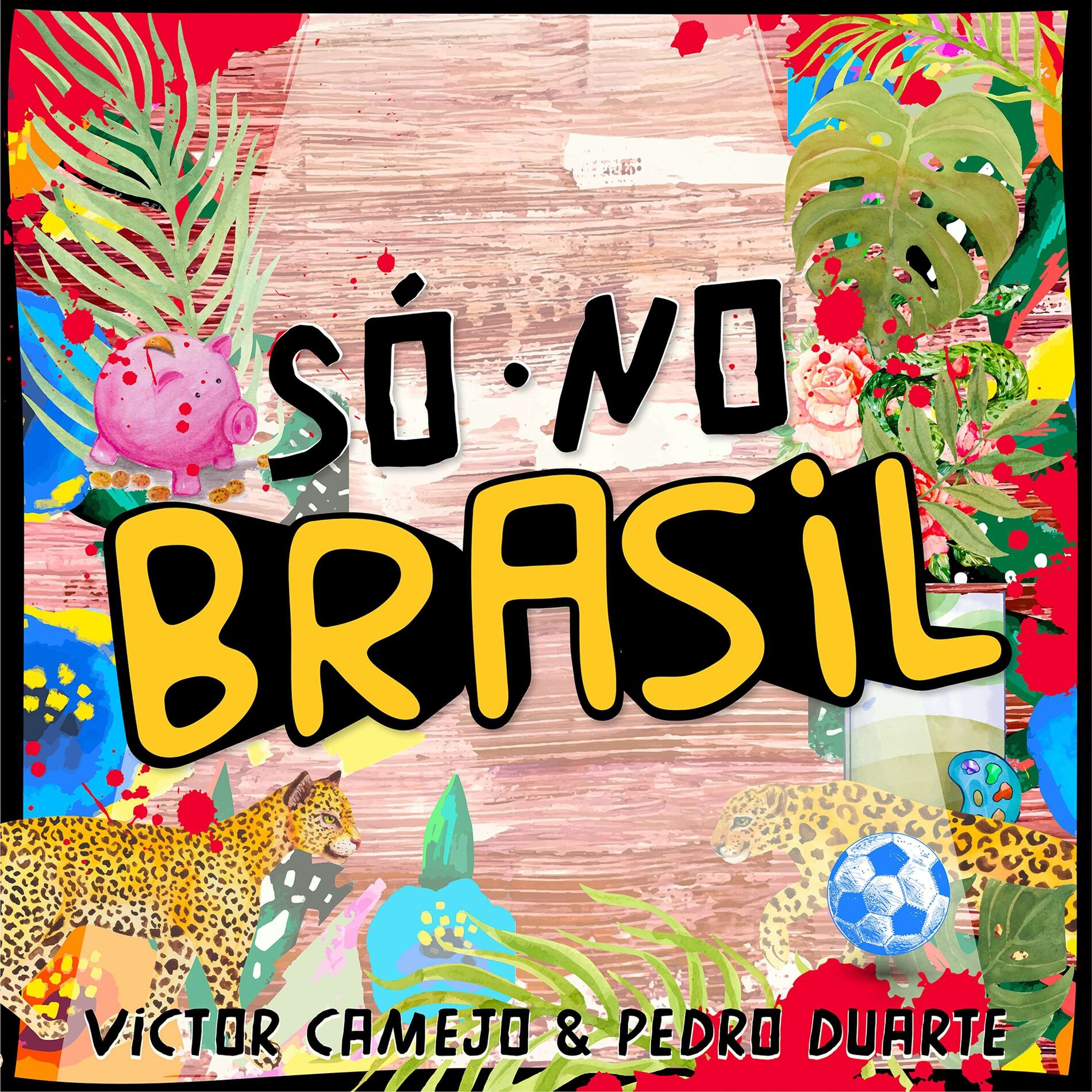 Show cover of Só no Brasil