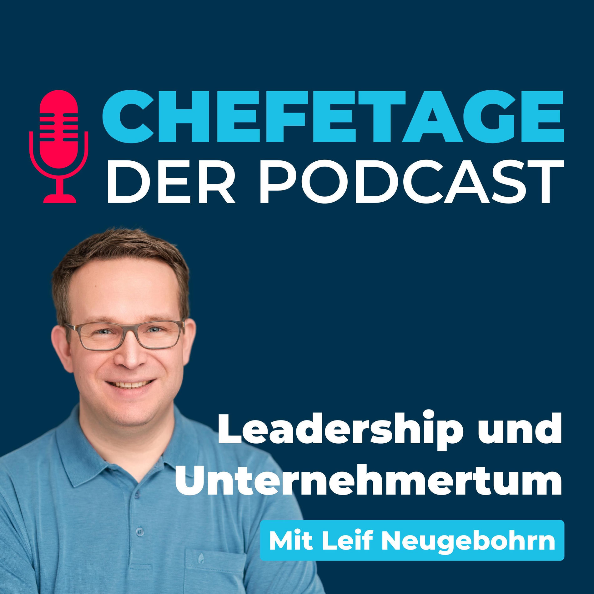 Show cover of Chefetage - Interviews mit CEOs, Unternehmern & Führungskräften