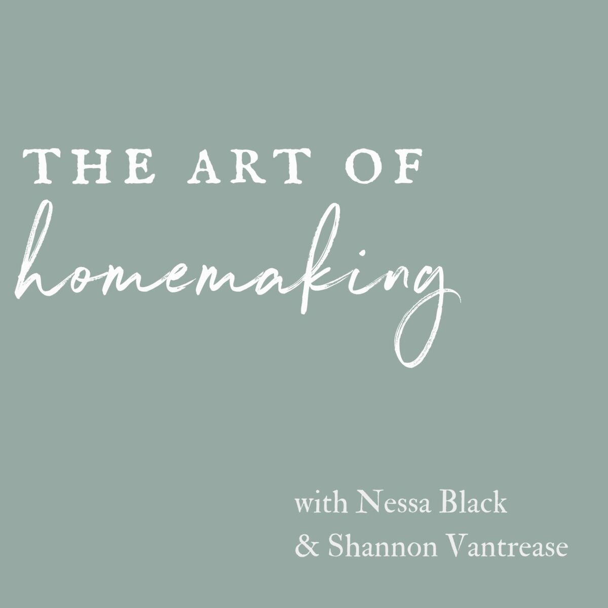 Show cover of The Art of Homemaking
