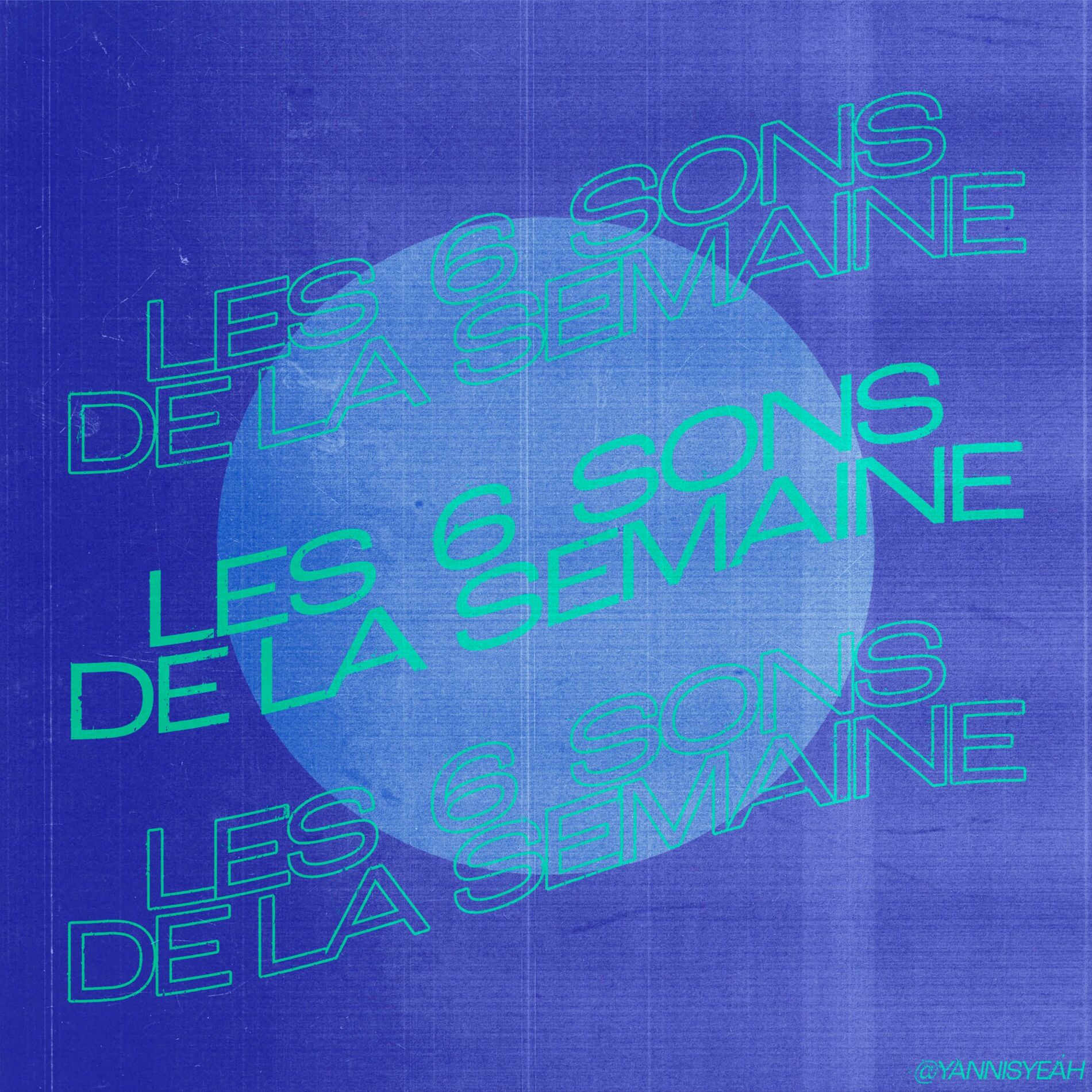 Show cover of Les 6 sons de la semaine