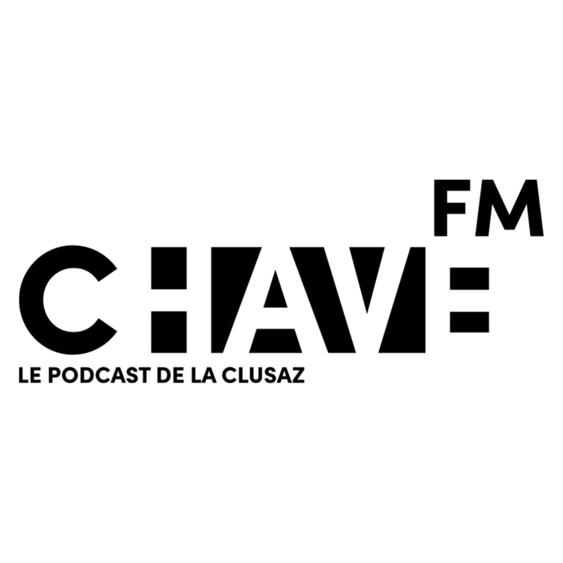 Show cover of Chave FM - Le podcast de La Clusaz