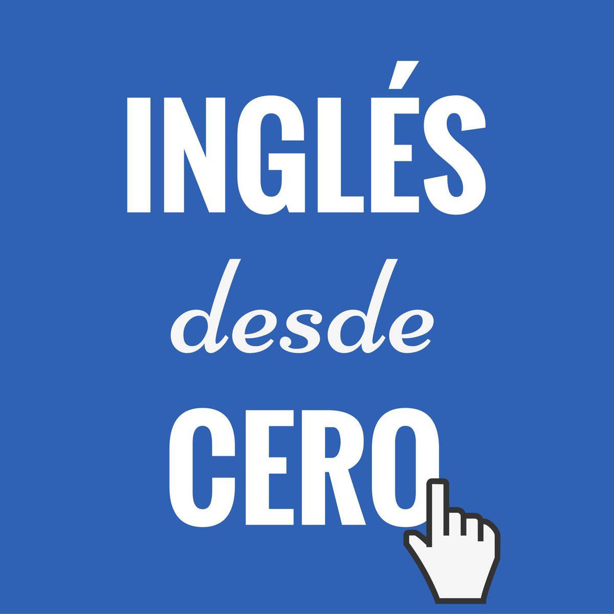 Show cover of Inglés desde cero