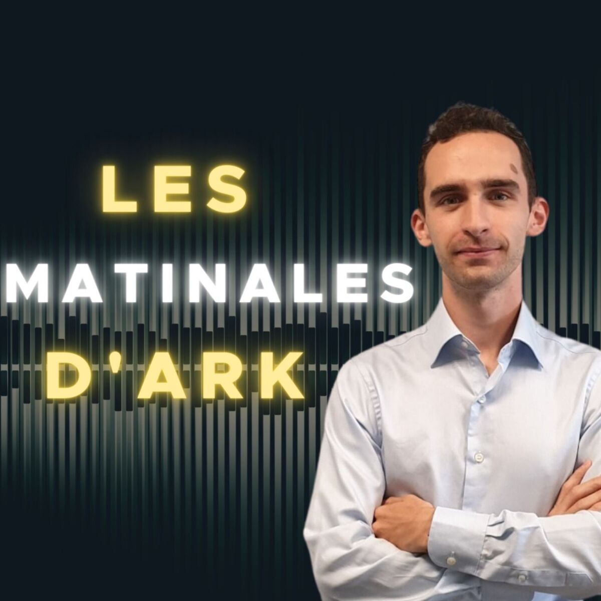 Show cover of Les Matinales d'ARK - Trading & Investissement