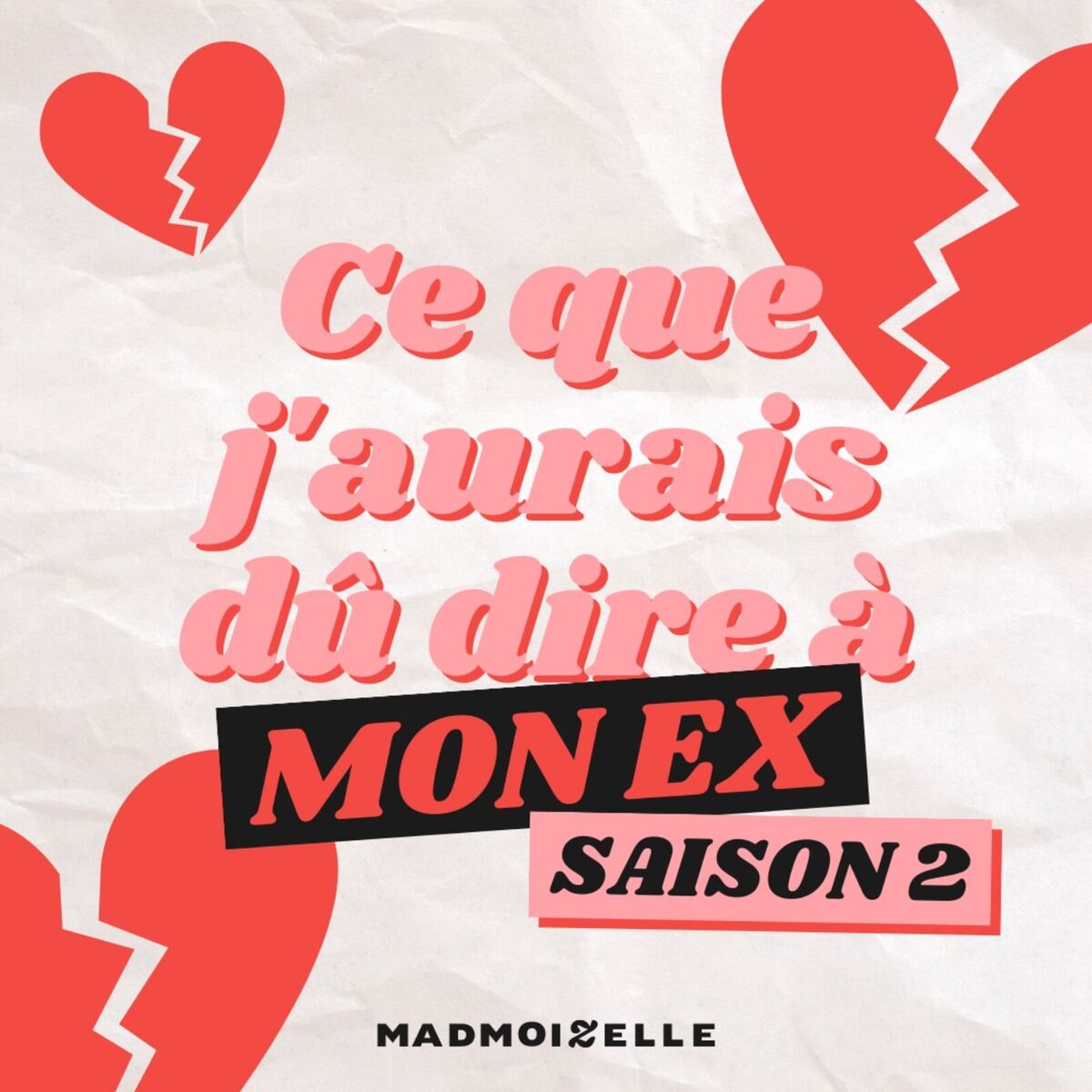 Show cover of Ce que j'aurais dû dire à mon ex