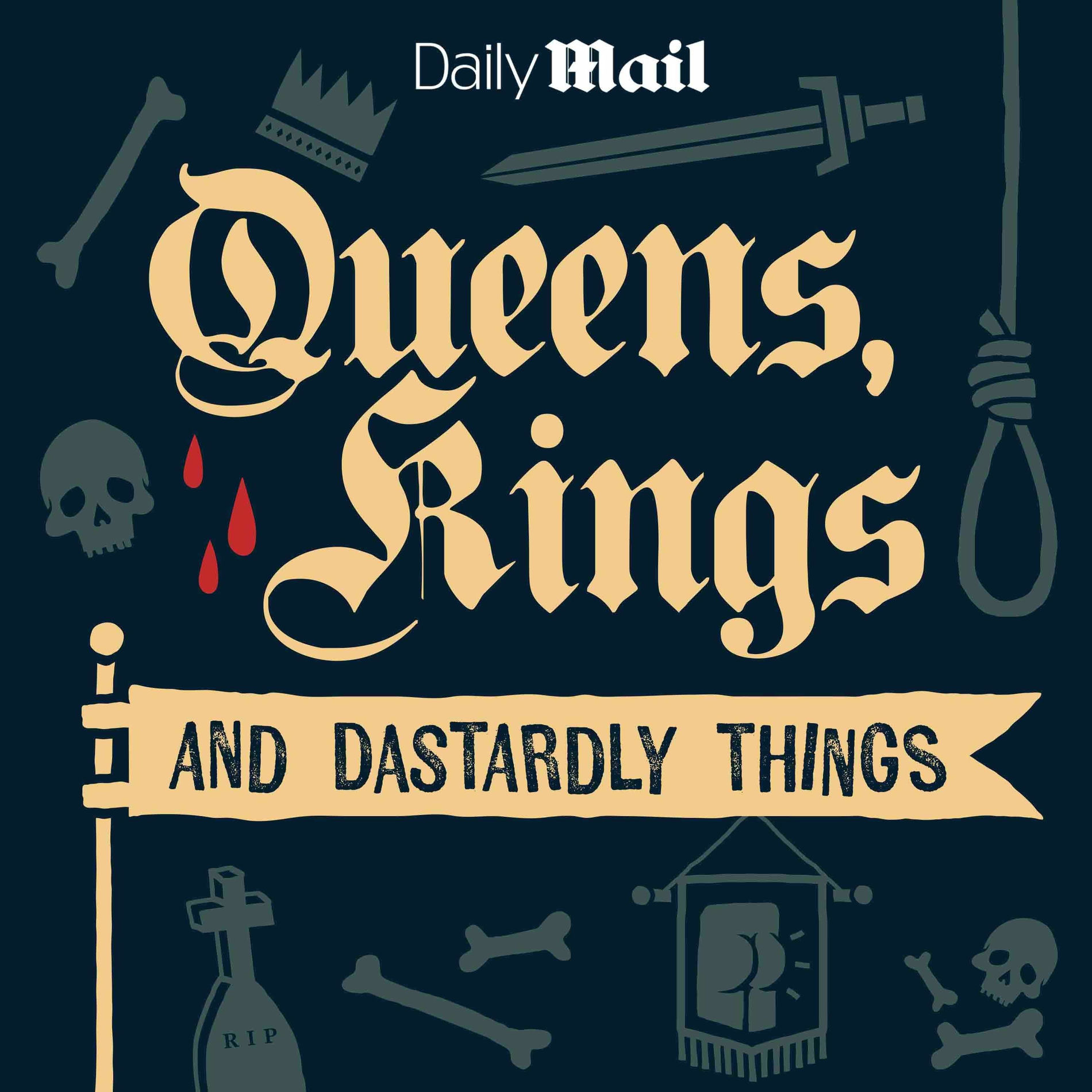 Show cover of Queens, Kings, and Dastardly Things