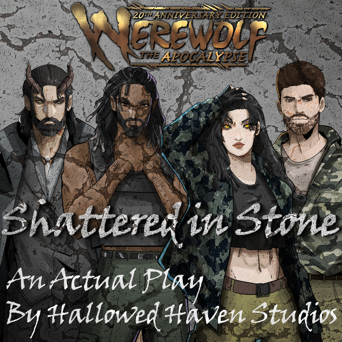 Show cover of Shattered in Stone: A Werewolf the Apocalypse RPG Actual Play